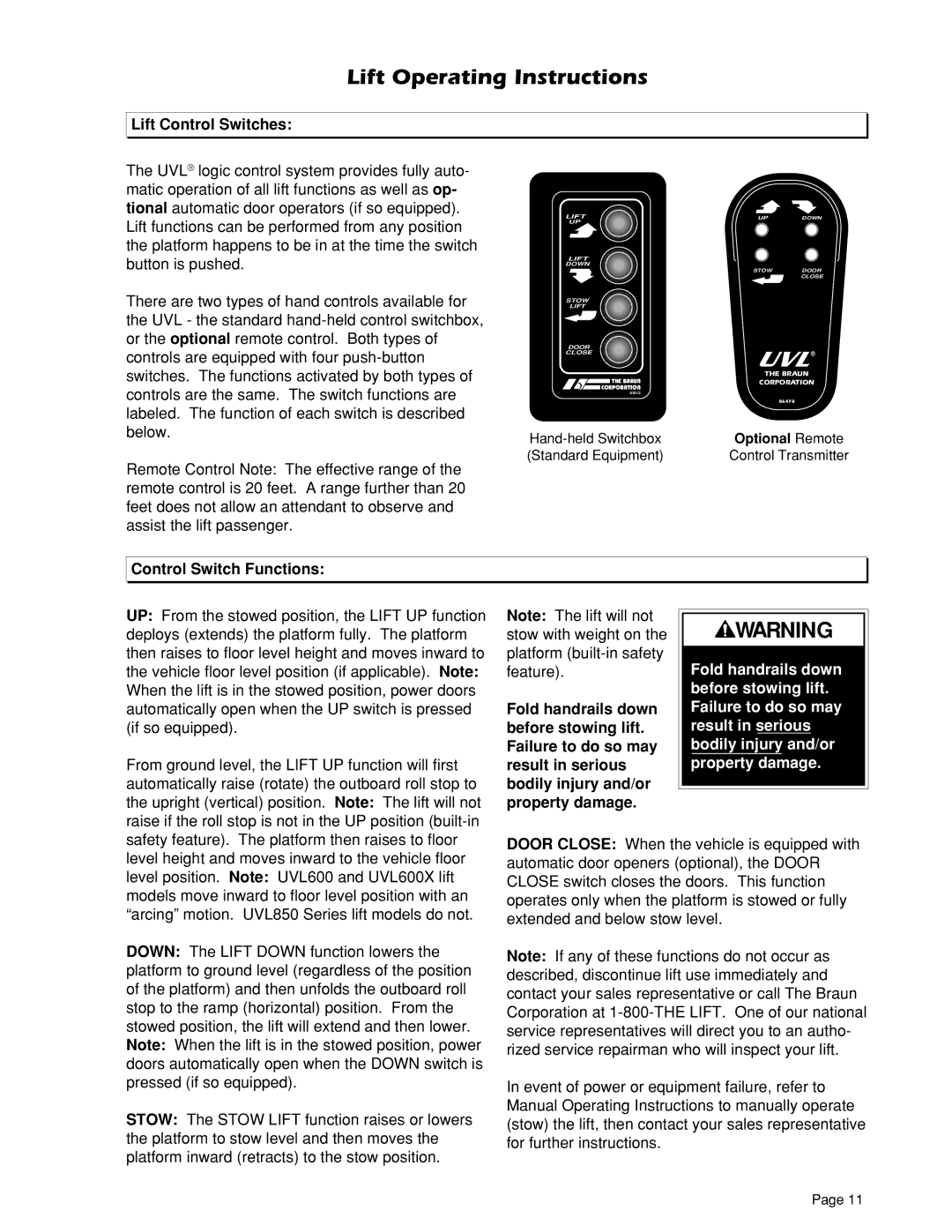 Braun 604XD, 604XC, 604XB, 855RH, 603E, 603A, 604XA, 603B owner manual Lift Control Switches, Control Switch Functions 