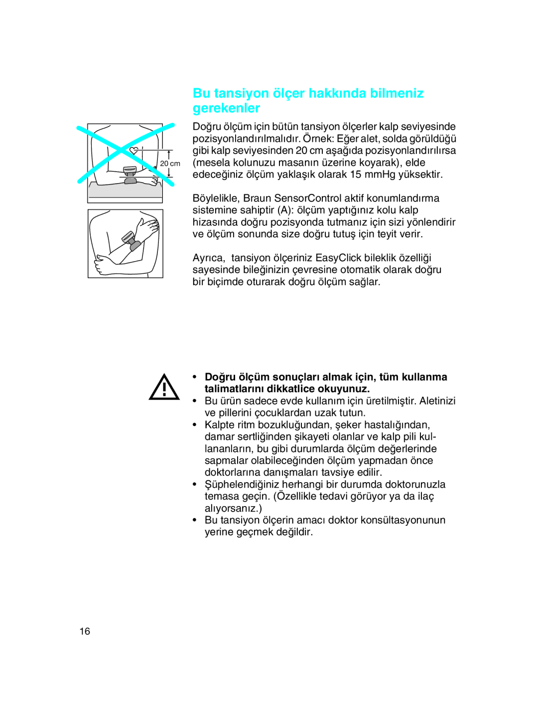 Braun 6084, 6085 manual Bu tansiyon ölçer hakk∂nda bilmeniz gerekenler 