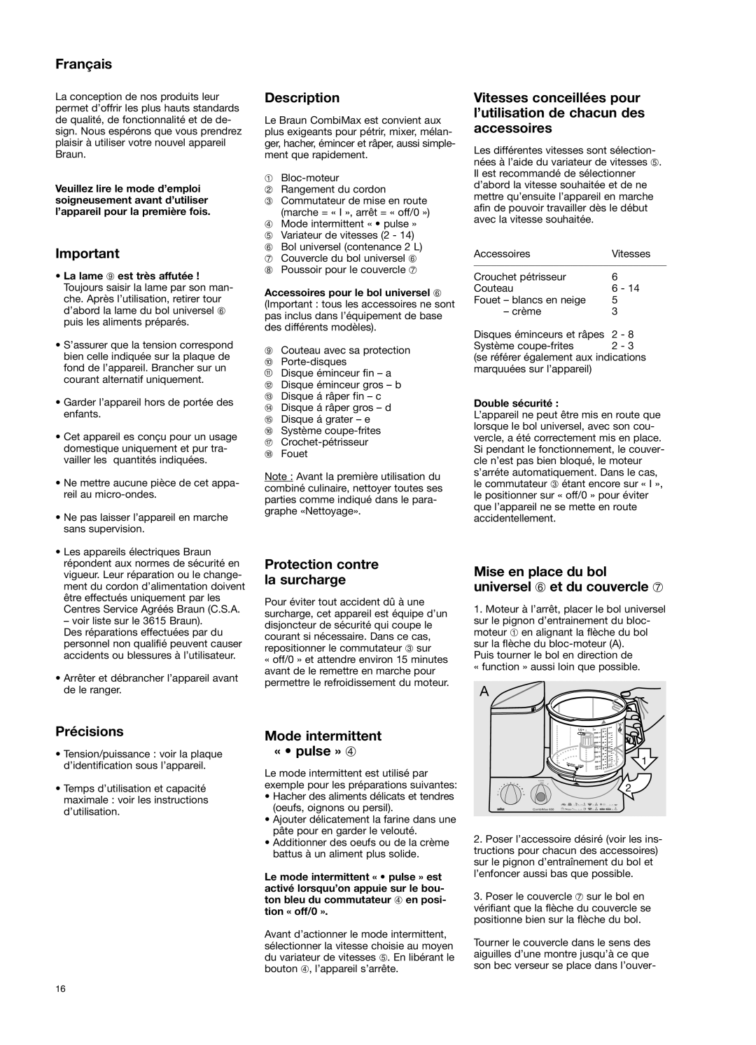 Braun 650 manual Français, Précisions, Protection contre la surcharge, Double sécurité 