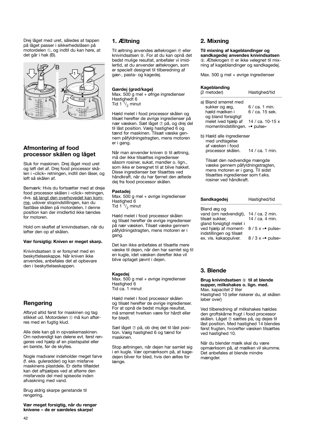 Braun 650 manual Afmontering af food processor skålen og låget, Æltning, Mixning, Rengøring, Blende 