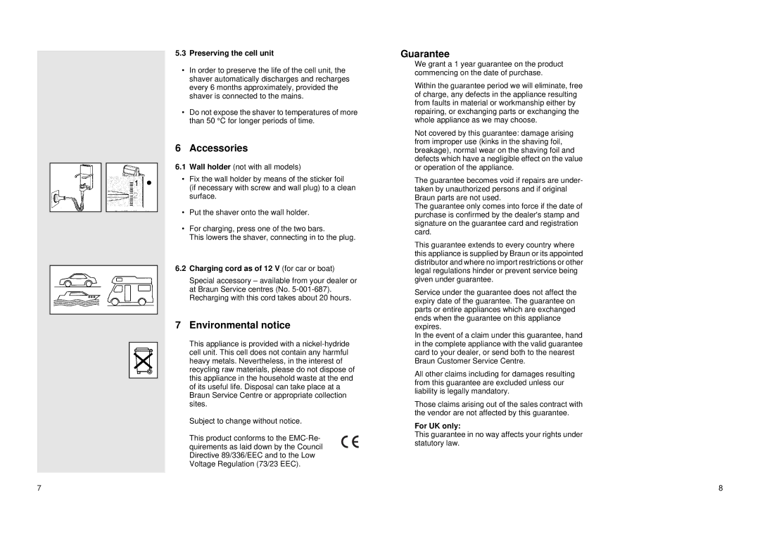 Braun 6550 manual Accessories, Environmental notice, Guarantee 