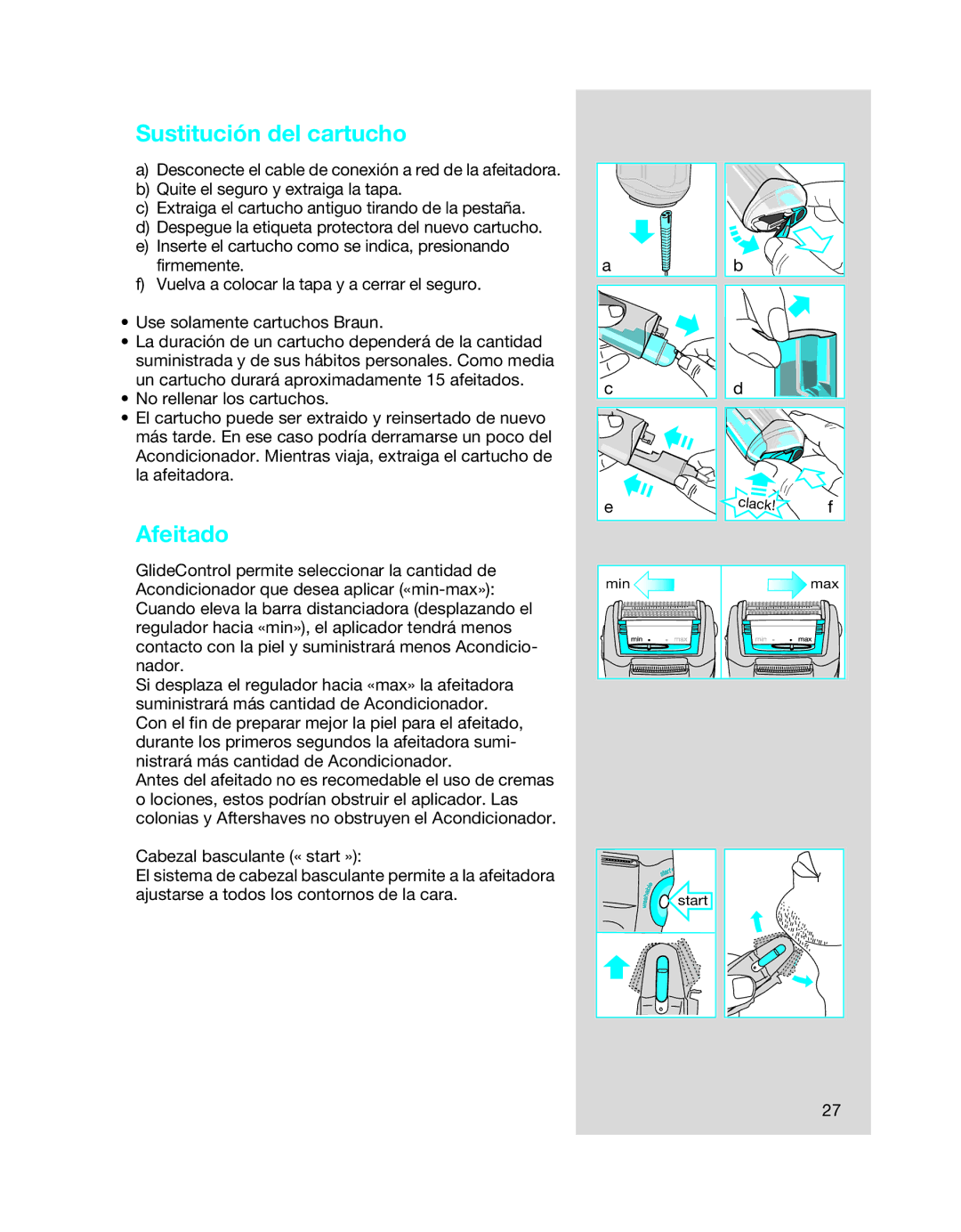 Braun 6680, 6640, 6620 manual Sustitución del cartucho, Afeitado 