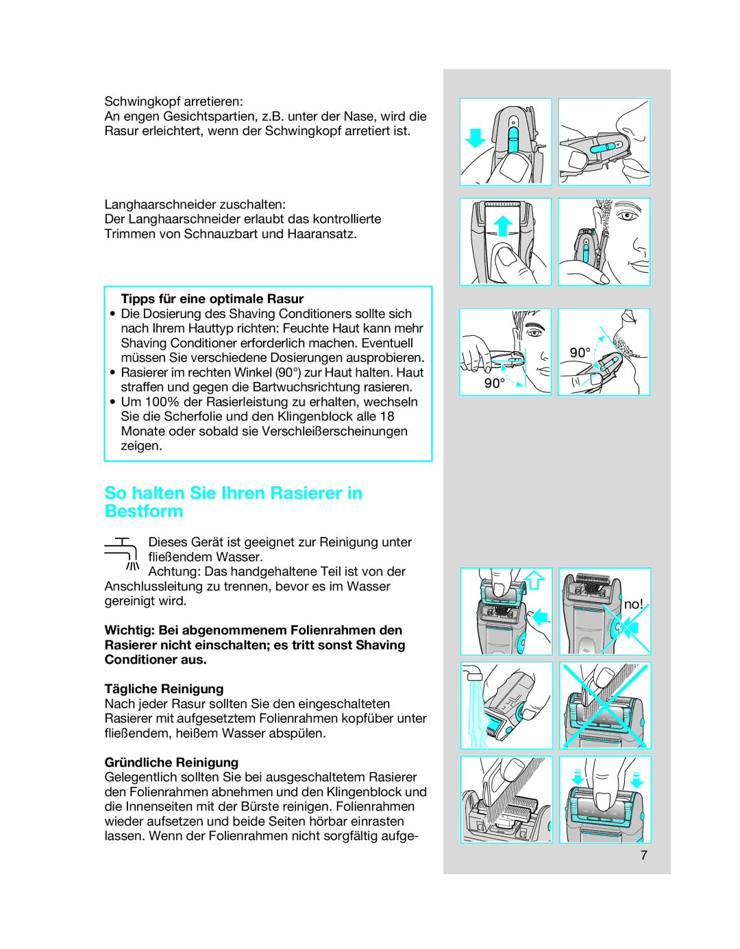 Braun 6640, 6680, 6620 manual So halten Sie Ihren Rasierer in Bestform, Tipps für eine optimale Rasur, Gründliche Reinigung 