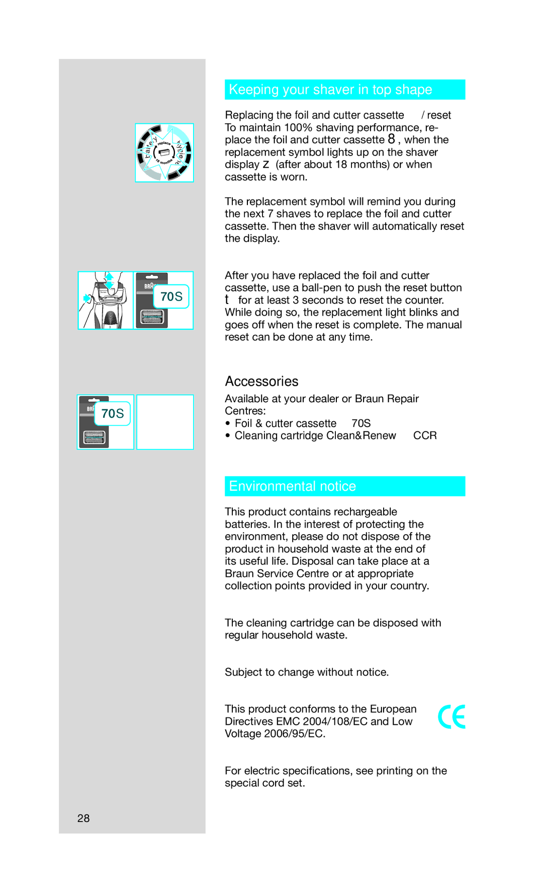 Braun 7 manual Keeping your shaver in top shape, Environmental notice 