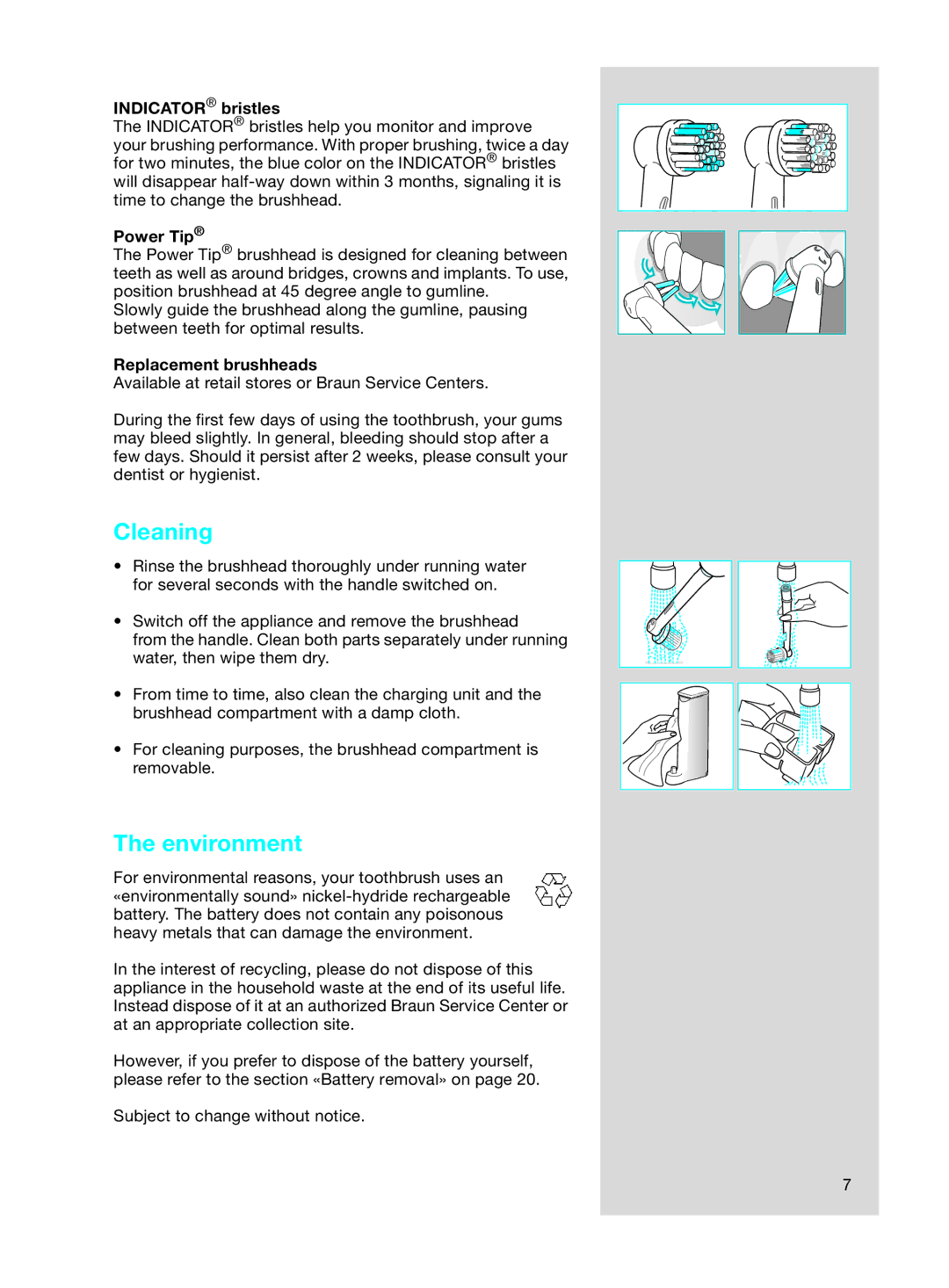 Braun 7000 DLX series manual Cleaning, Environment, Indicator bristles, Power Tip, Replacement brushheads 