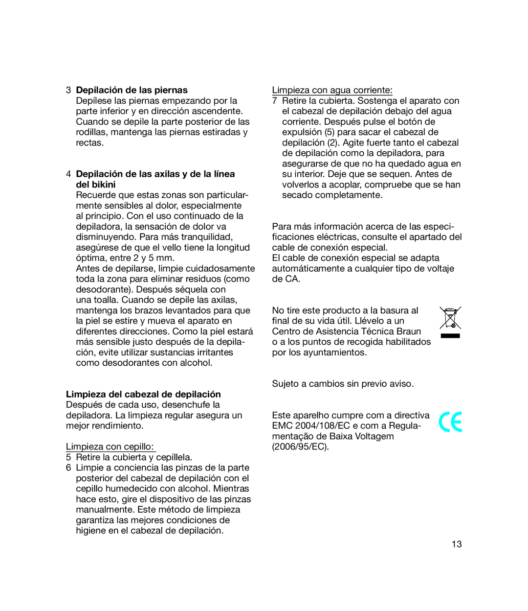 Braun 7185 manual Depilación de las piernas, Depilación de las axilas y de la línea del bikini 