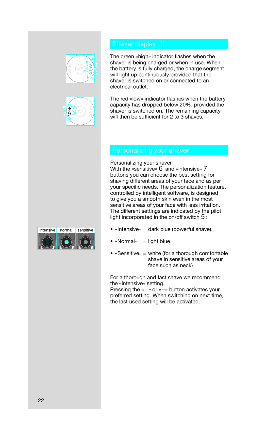 Braun 720S-3 manual Shaver display 