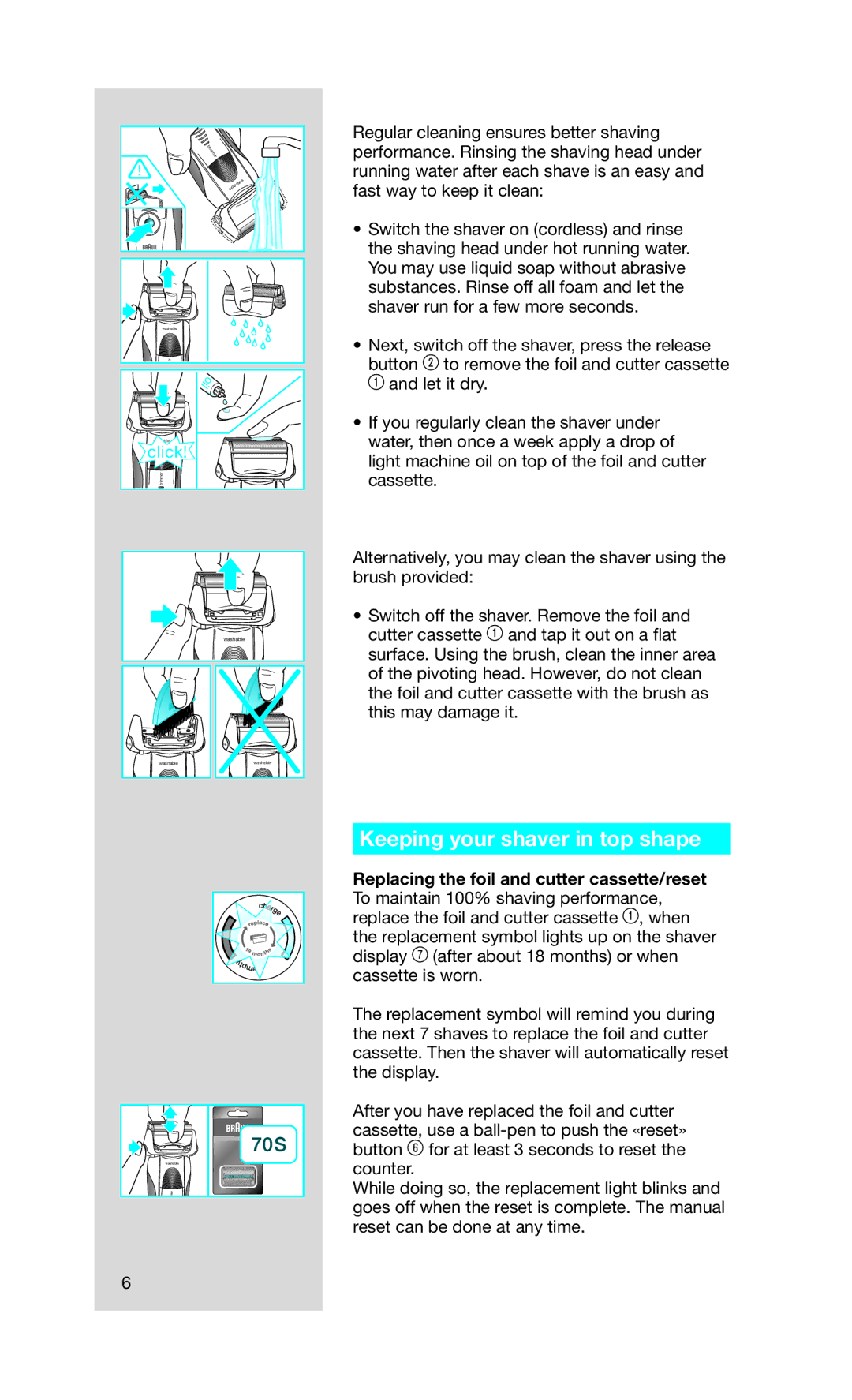 Braun 730 manual Keeping your shaver in top shape, 70S 