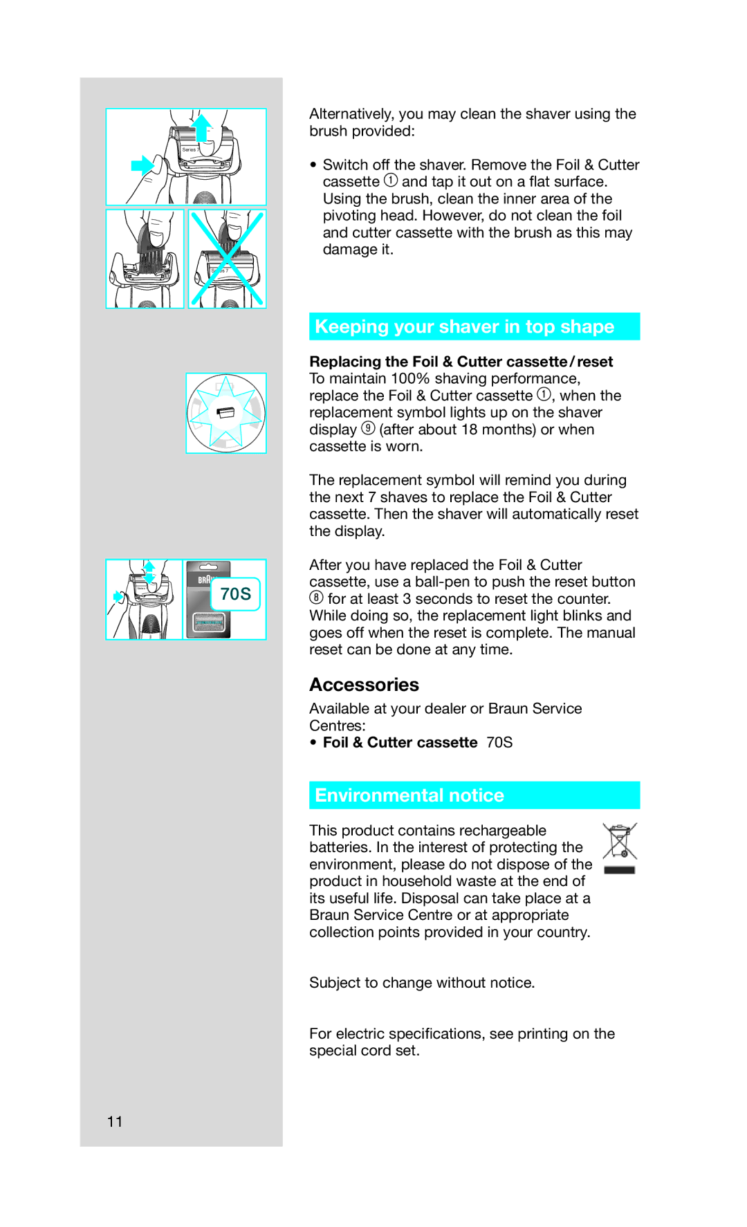 Braun 720S-4, 730S-4 manual Keeping your shaver in top shape, Environmental notice 