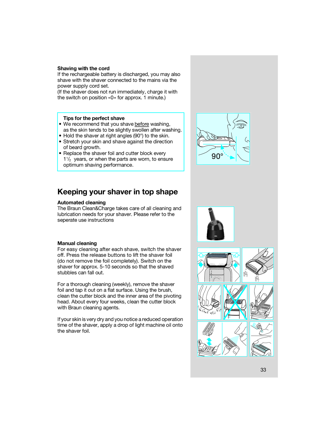 Braun 7497, 7640, 7511 manual Keeping your shaver in top shape 