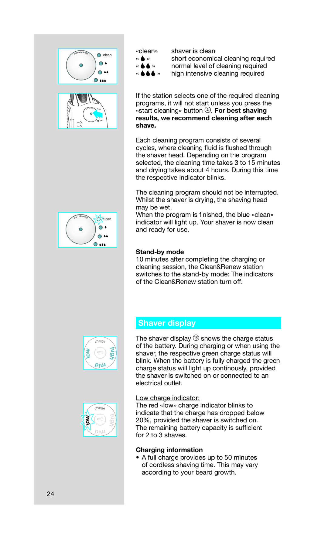 Braun 750 cc manual Shaver display, Stand-by mode, Charging information 