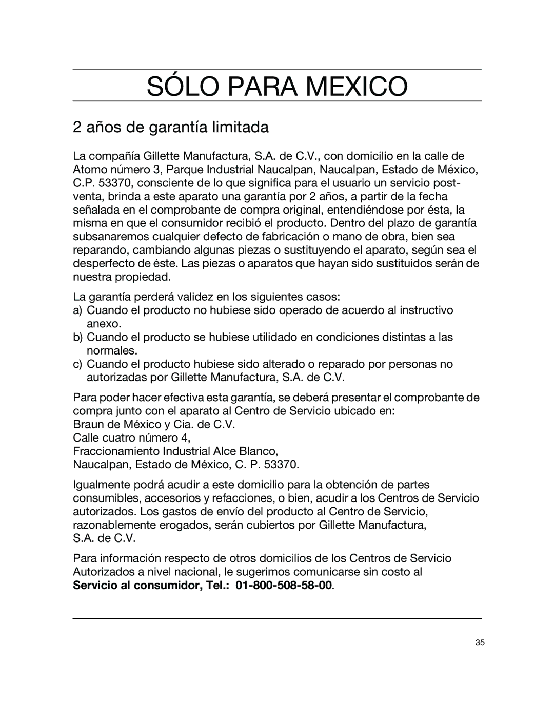 Braun 7526 manual Sólo Para Mexico, Años de garantía limitada 