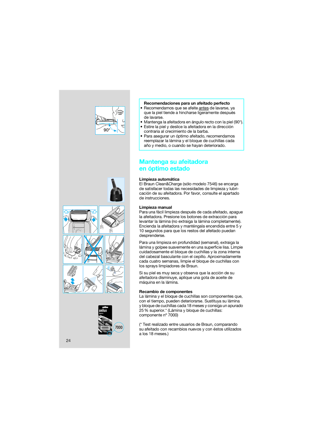 Braun 7546 manual Mantenga su afeitadora en óptimo estado, Recomendaciones para un afeitado perfecto, Limpieza automática 