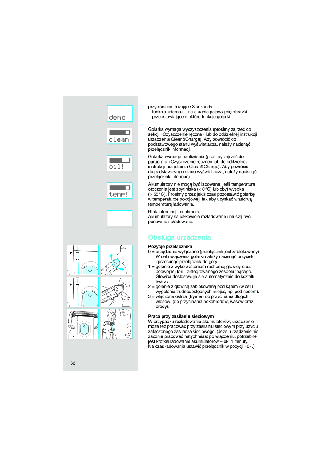 Braun 7570 manual Obs∏uga urzàdzenia, Pozycje prze∏àcznika, Praca przy zasilaniu sieciowym 