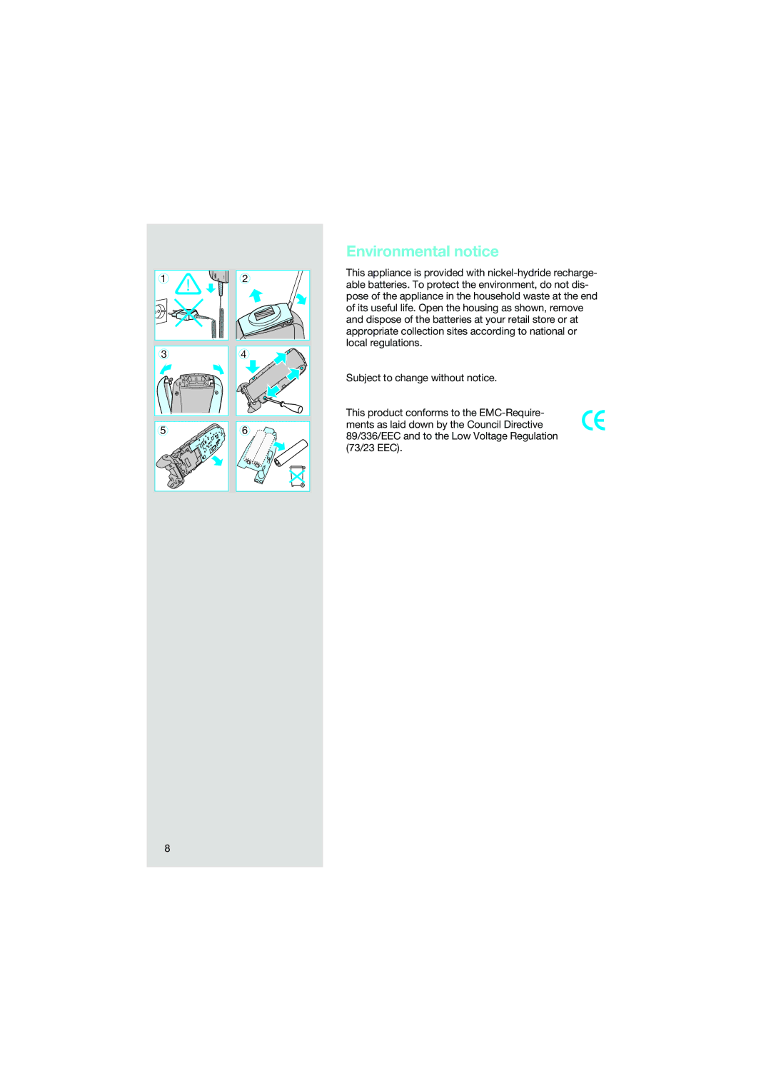 Braun 7570 manual Environmental notice 