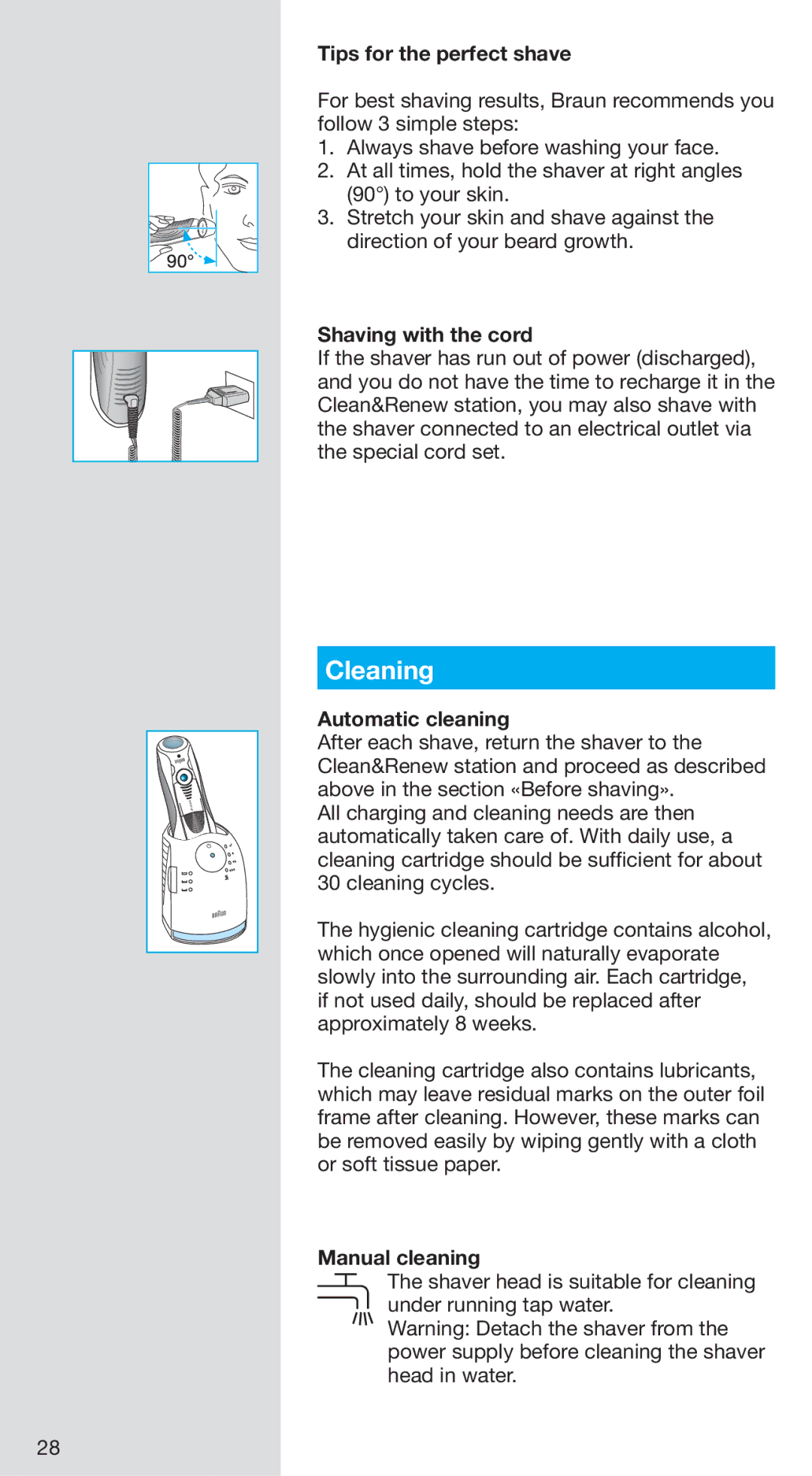 Braun 760 CC-5, 765 CC-5 Cleaning, Tips for the perfect shave, Shaving with the cord, Automatic cleaning, Manual cleaning 