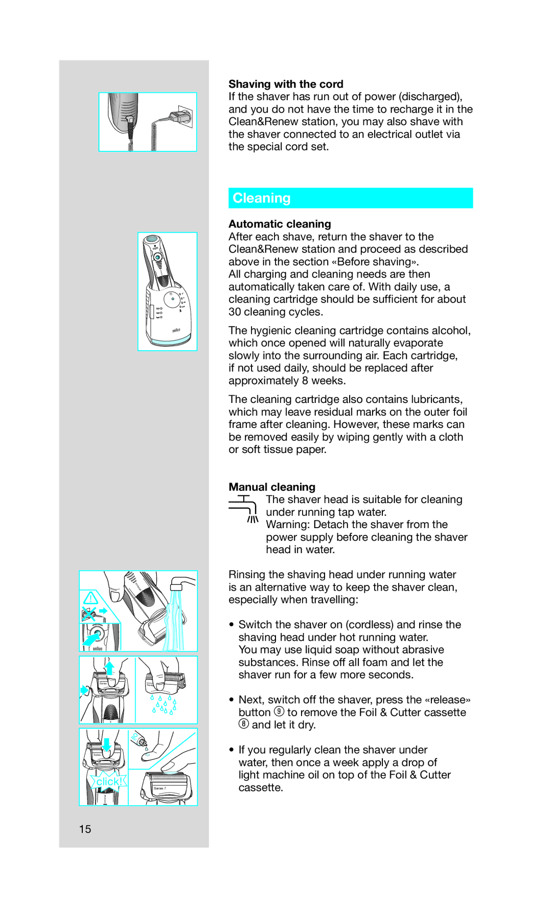 Braun 760CC-4 manual Cleaning, Shaving with the cord, Automatic cleaning, Manual cleaning 