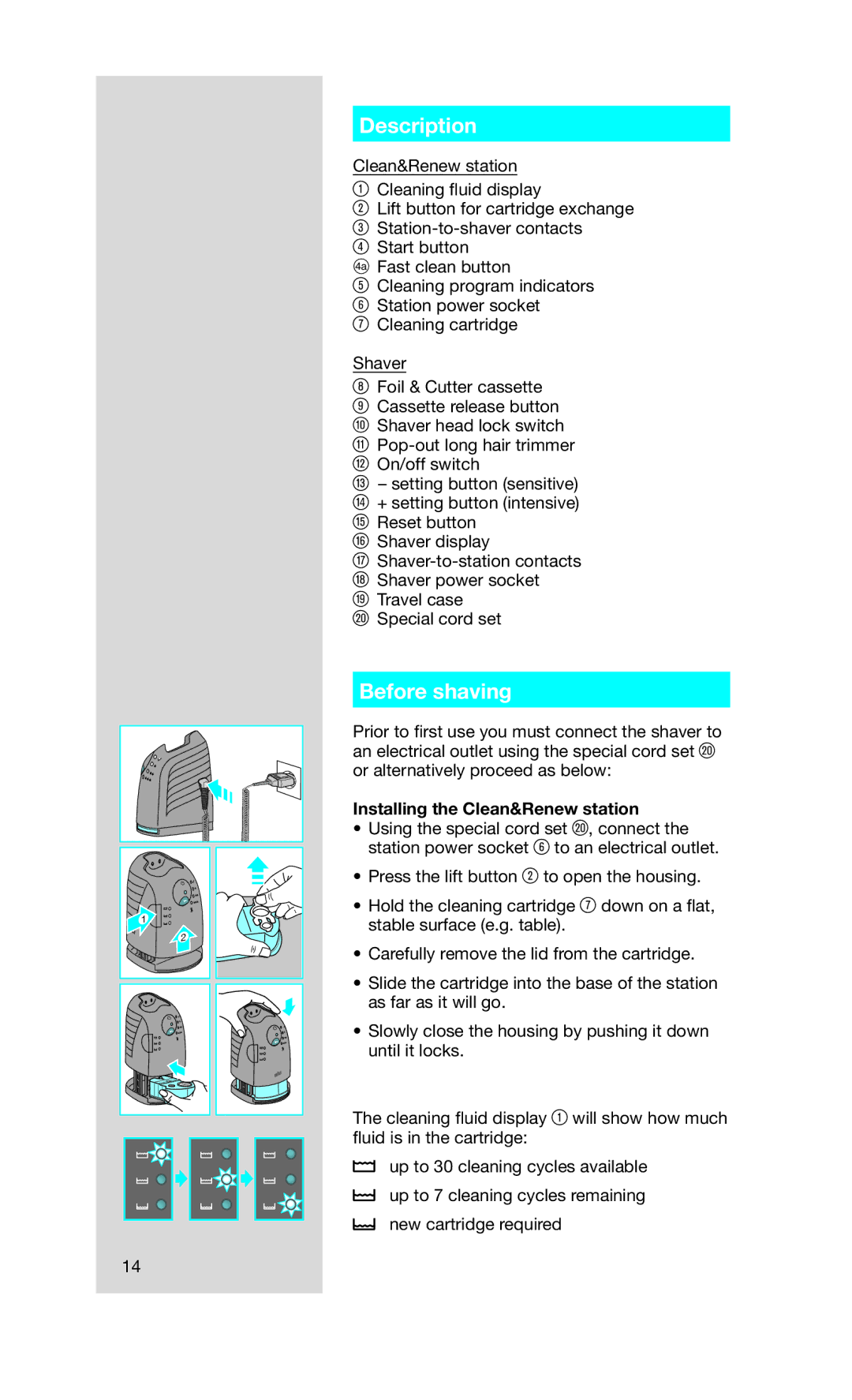 Braun 760CC-7 manual Description, Before shaving, Installing the Clean&Renew station 