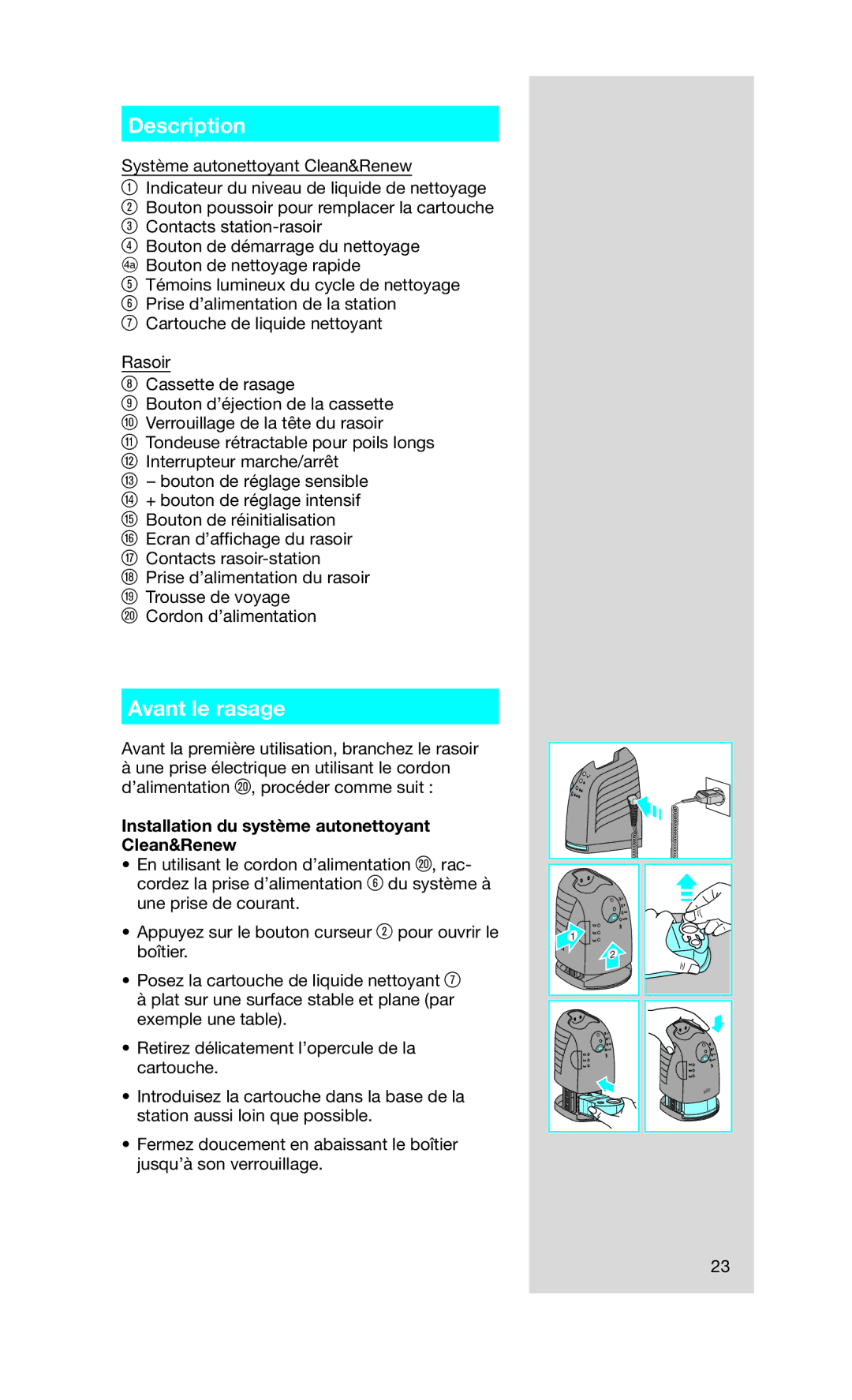 Braun 760CC-7 manual Avant le rasage, Installation du système autonettoyant Clean&Renew 