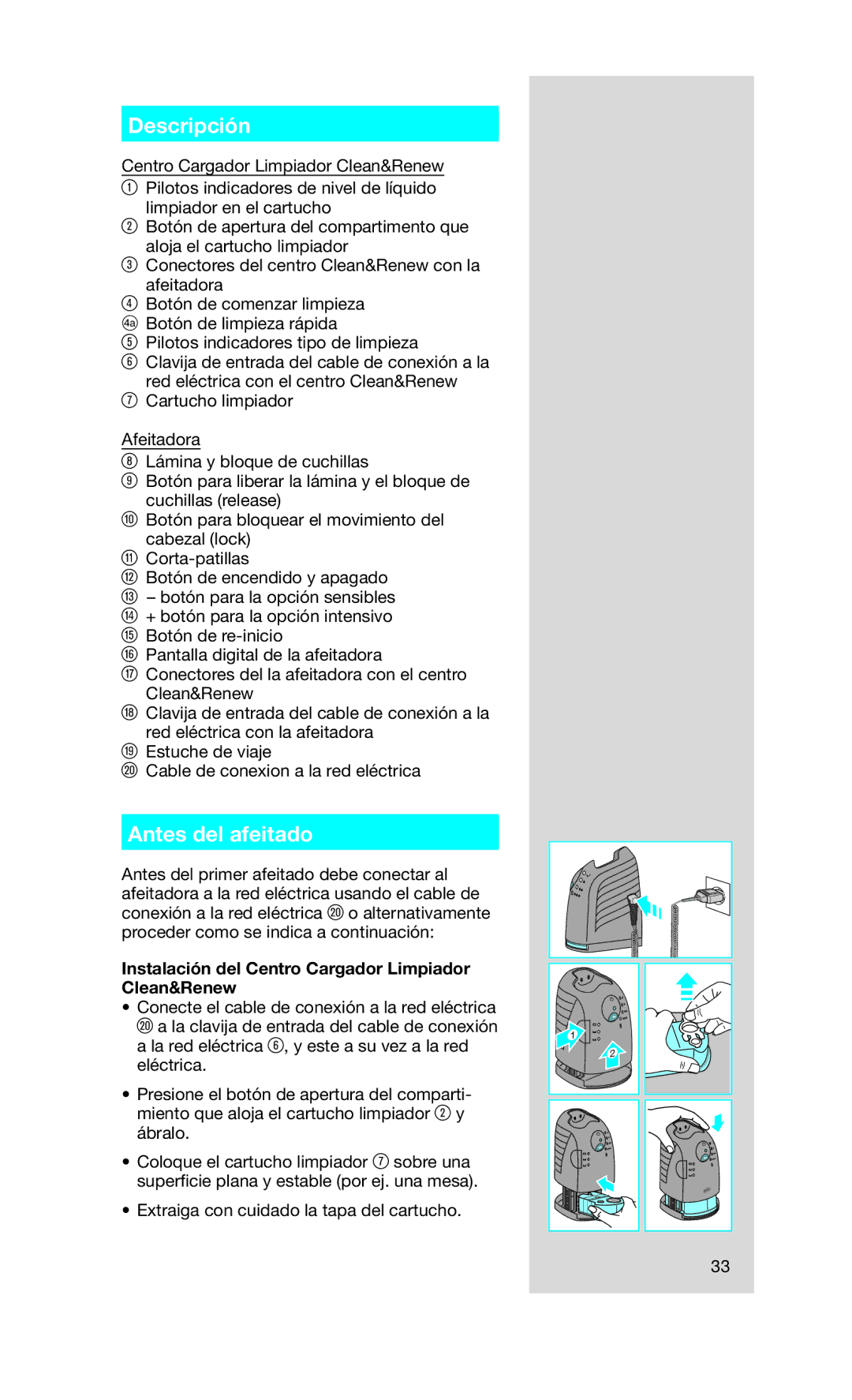 Braun 760CC-7 manual Descripción, Antes del afeitado, Instalación del Centro Cargador Limpiador Clean&Renew 