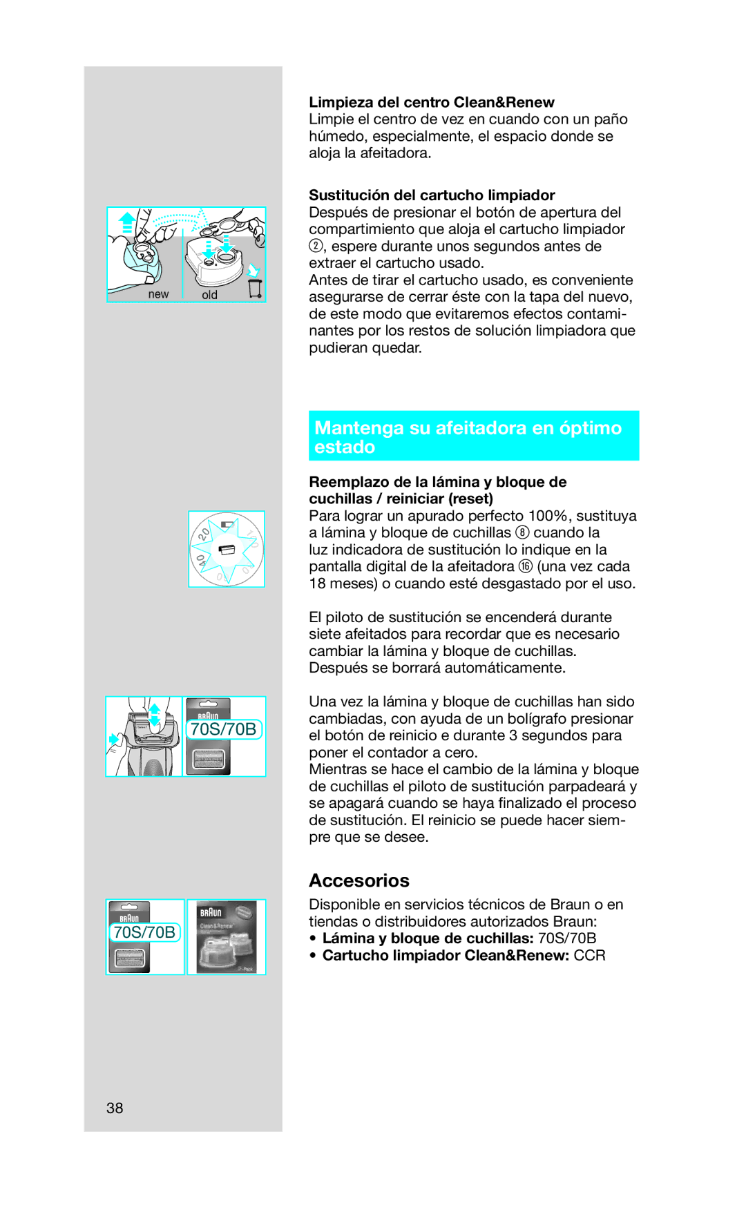 Braun 760CC-7 manual Mantenga su afeitadora en óptimo estado, Limpieza del centro Clean&Renew 