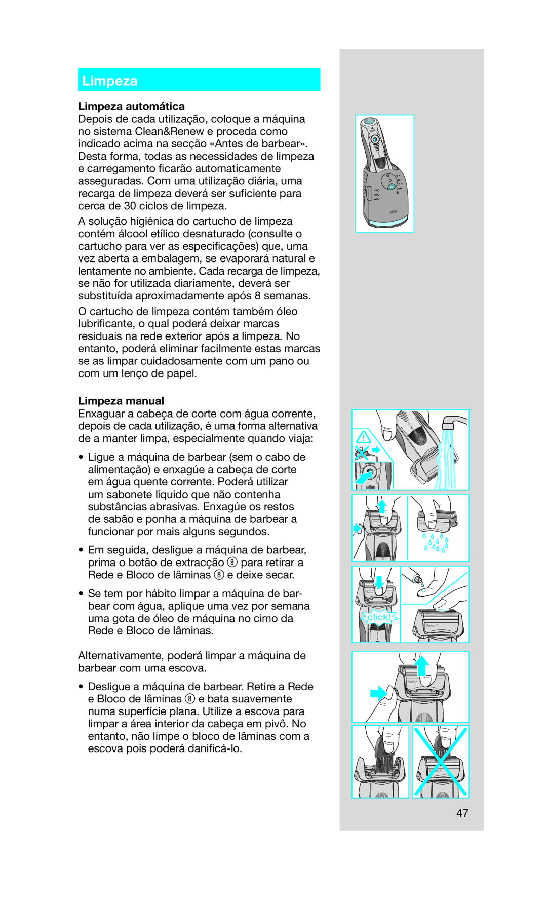 Braun 760CC-7 Limpeza automática, Limpeza manual 