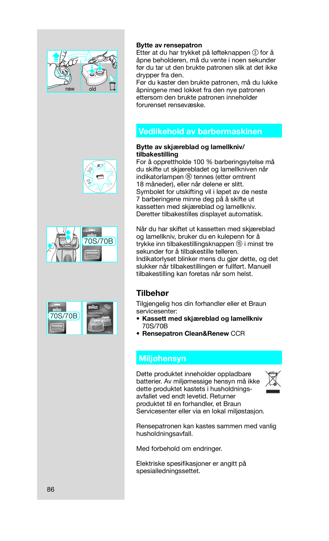 Braun 760CC-7 manual Vedlikehold av barbermaskinen, Miljøhensyn, Bytte av rensepatron 
