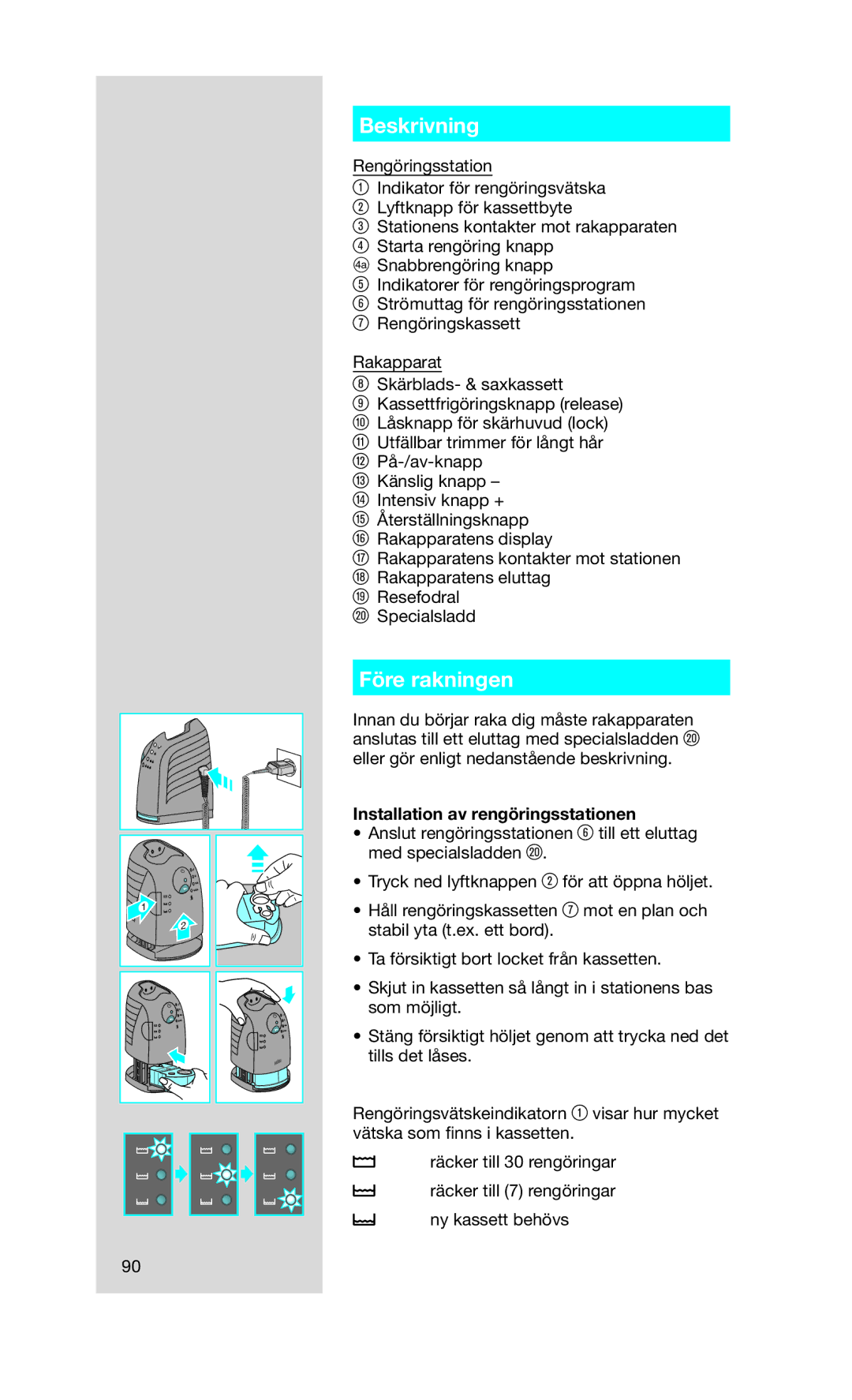 Braun 760CC-7 manual Beskrivning, Före rakningen, Installation av rengöringsstationen 