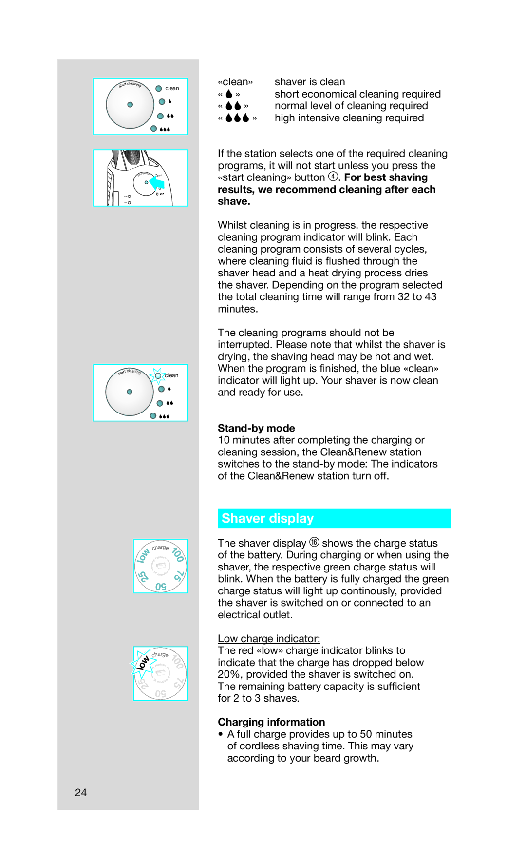 Braun 765 cc, 760 cc manual Shaver display, Stand-by mode, Charging information 