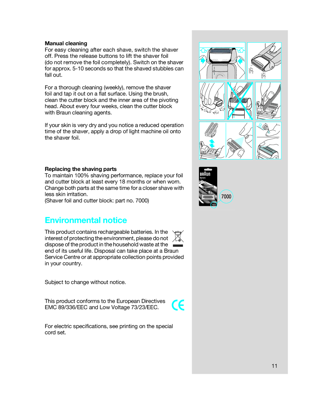 Braun 7650 manual Environmental notice, Manual cleaning, Replacing the shaving parts 