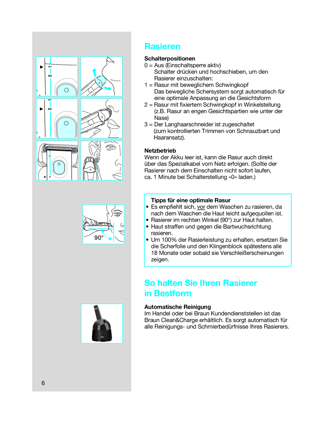 Braun 7650 manual Rasieren, So halten Sie Ihren Rasierer in Bestform 
