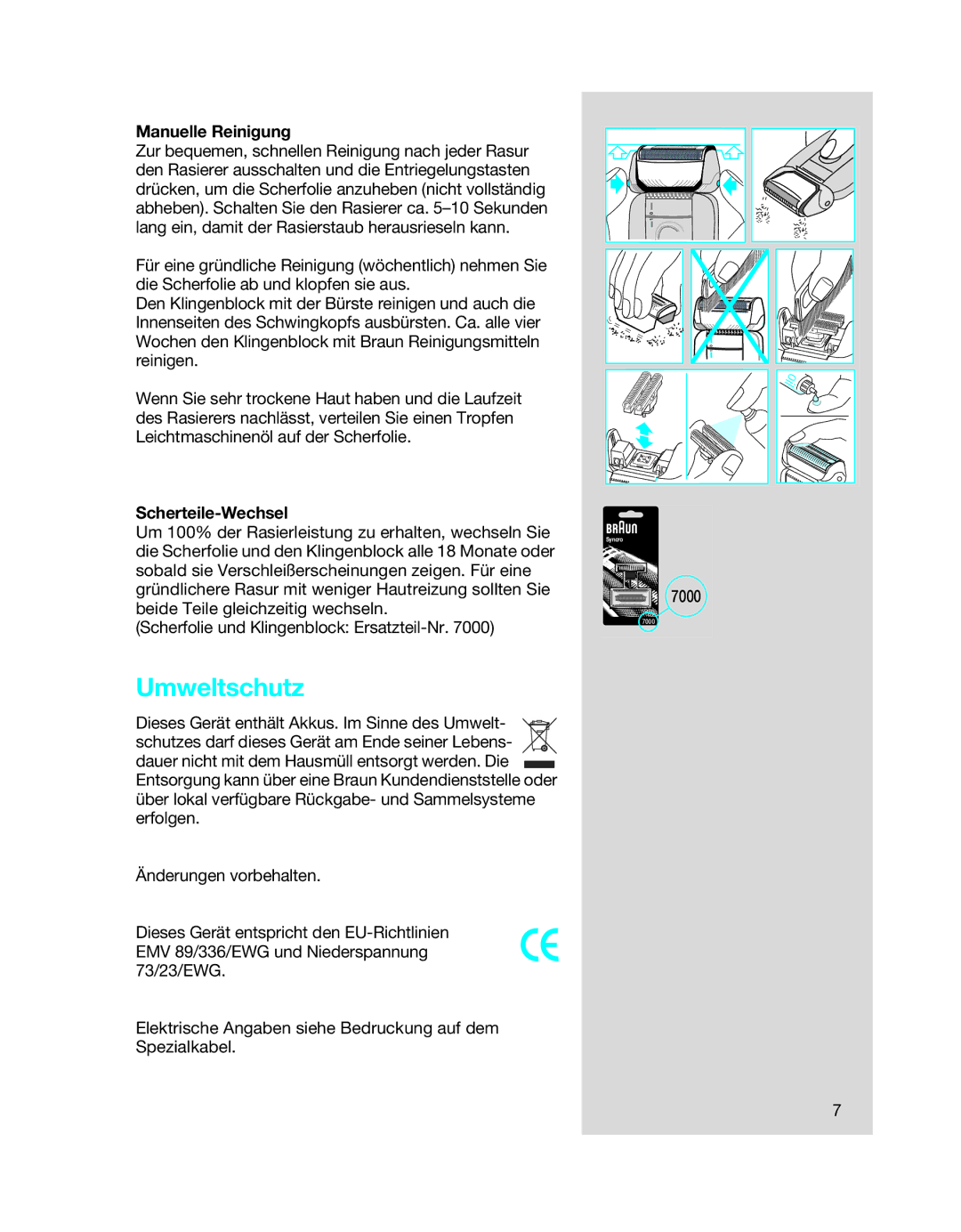 Braun 7650 manual Umweltschutz, Manuelle Reinigung, Scherteile-Wechsel 