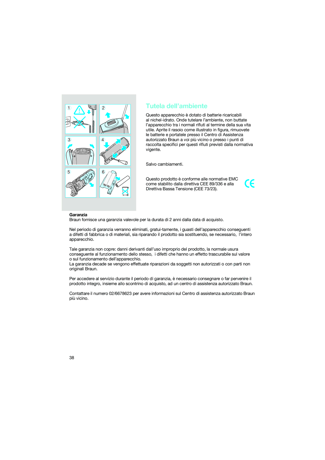 Braun 7690 manual Tutela dell’ambiente, Garanzia 