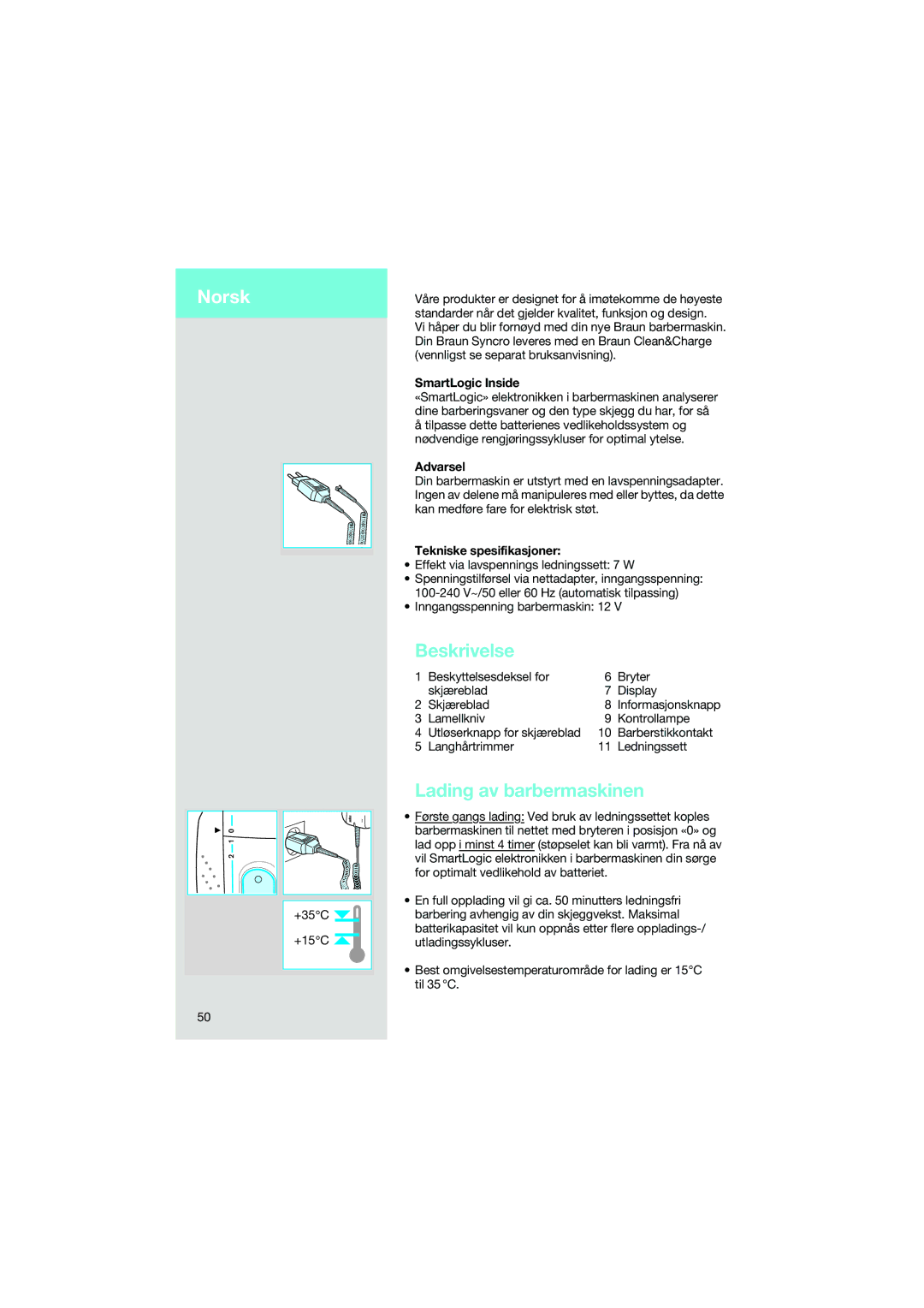 Braun 7690 manual Norsk, Lading av barbermaskinen, Tekniske spesifikasjoner 