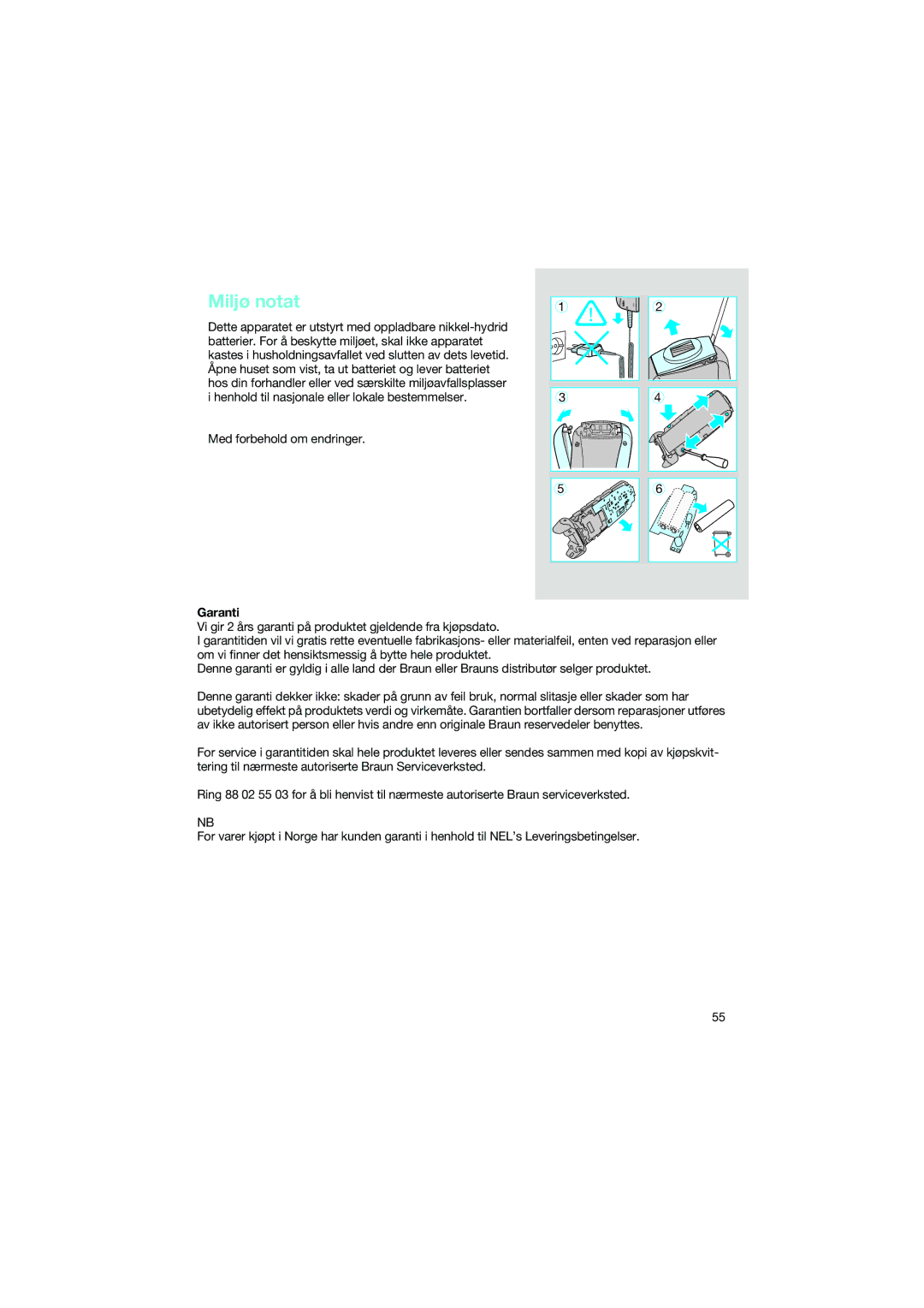 Braun 7690 manual Miljø notat, Med forbehold om endringer 