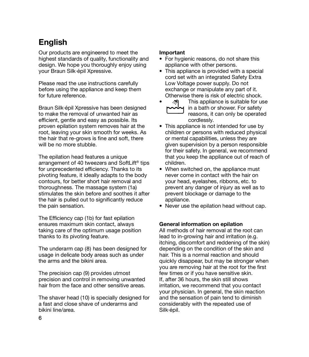 Braun 7781 WD manual General information on epilation, English 