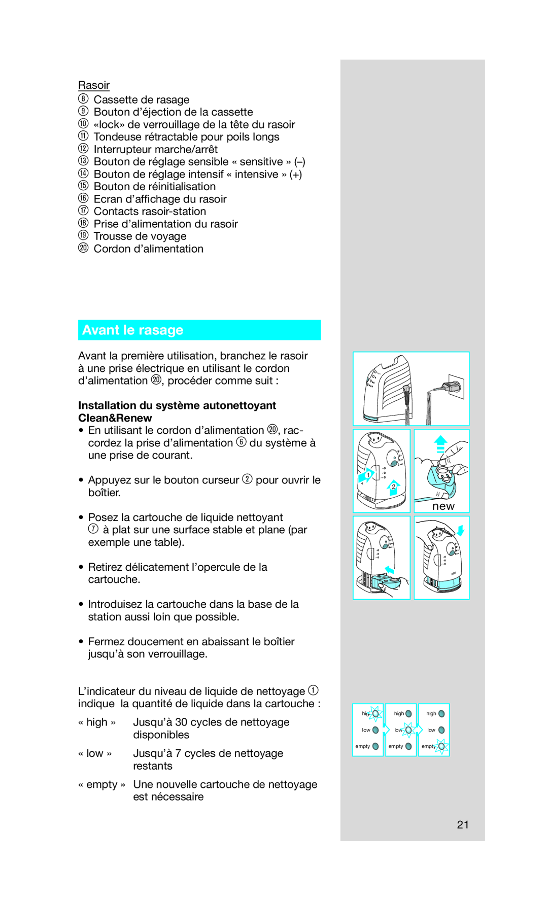 Braun 790 cc manual Avant le rasage, Installation du système autonettoyant Clean&Renew 