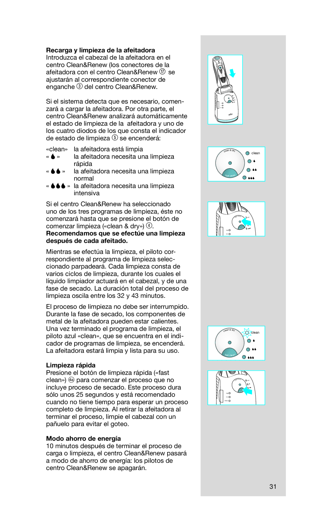 Braun 790 cc manual Limpieza rápida, Modo ahorro de energía 