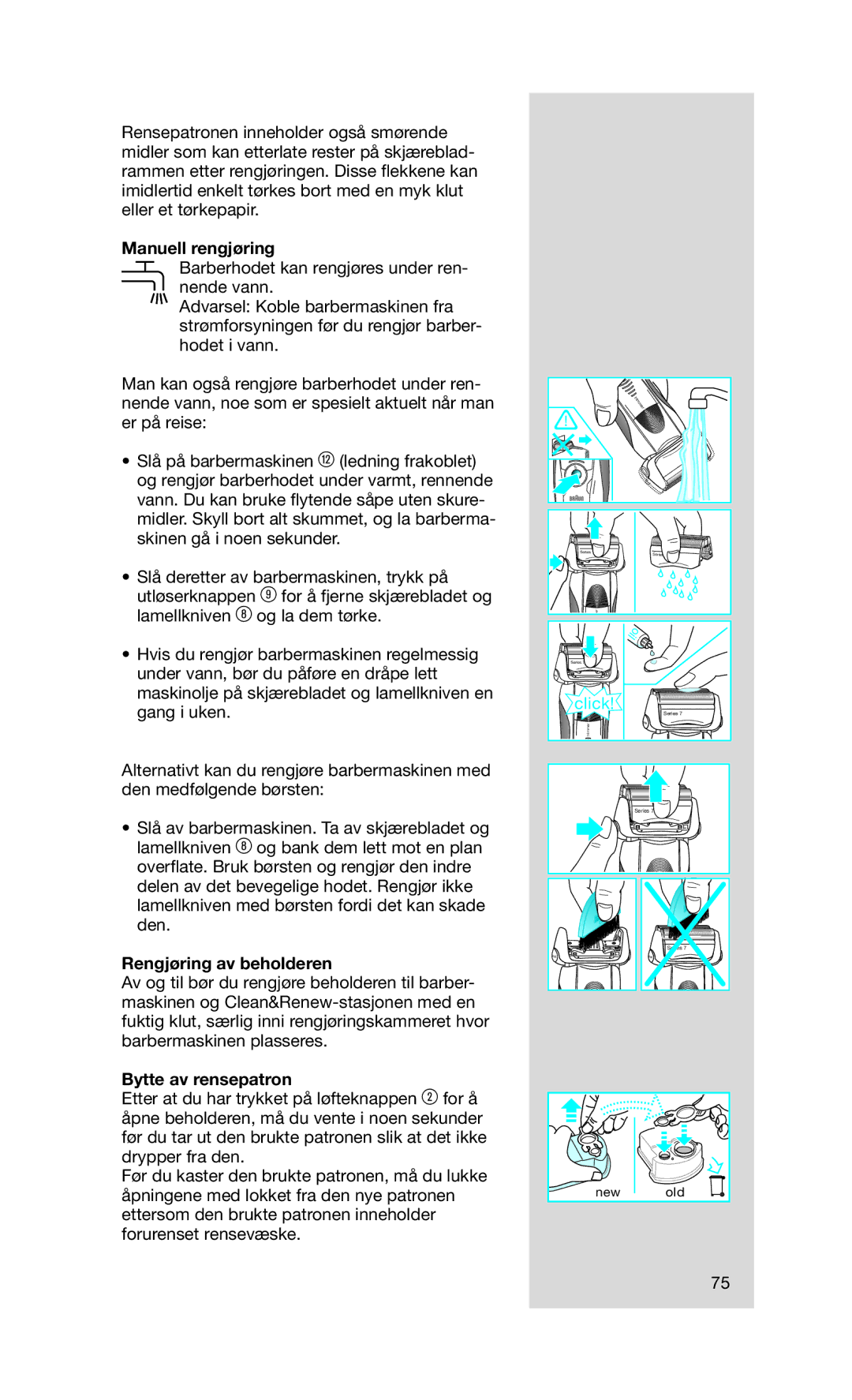 Braun 790 cc manual Manuell rengjøring, Rengjøring av beholderen, Bytte av rensepatron 