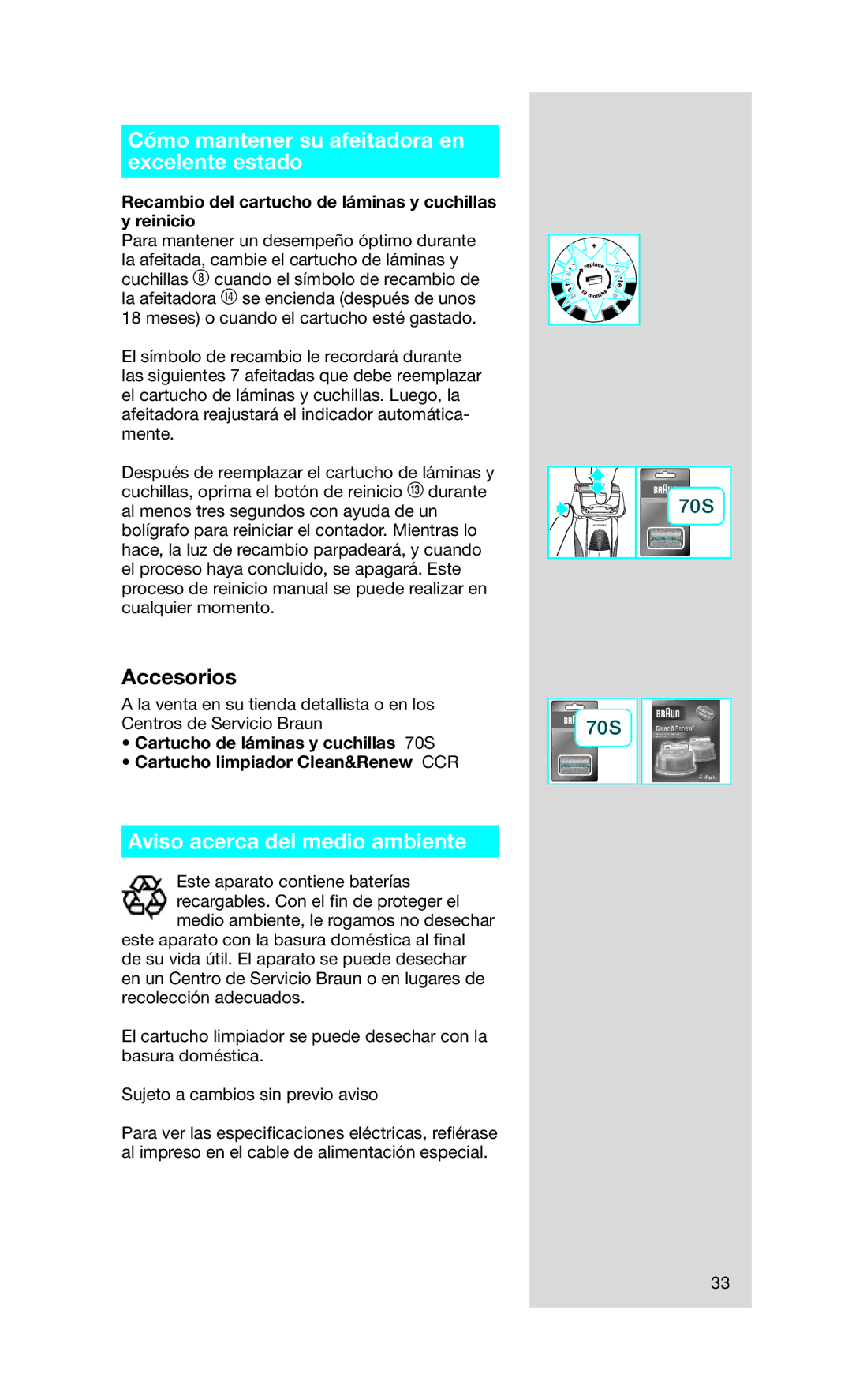 Braun Series 7 790cc-4, 790CC manual Cómo mantener su afeitadora en excelente estado, Aviso acerca del medio ambiente 
