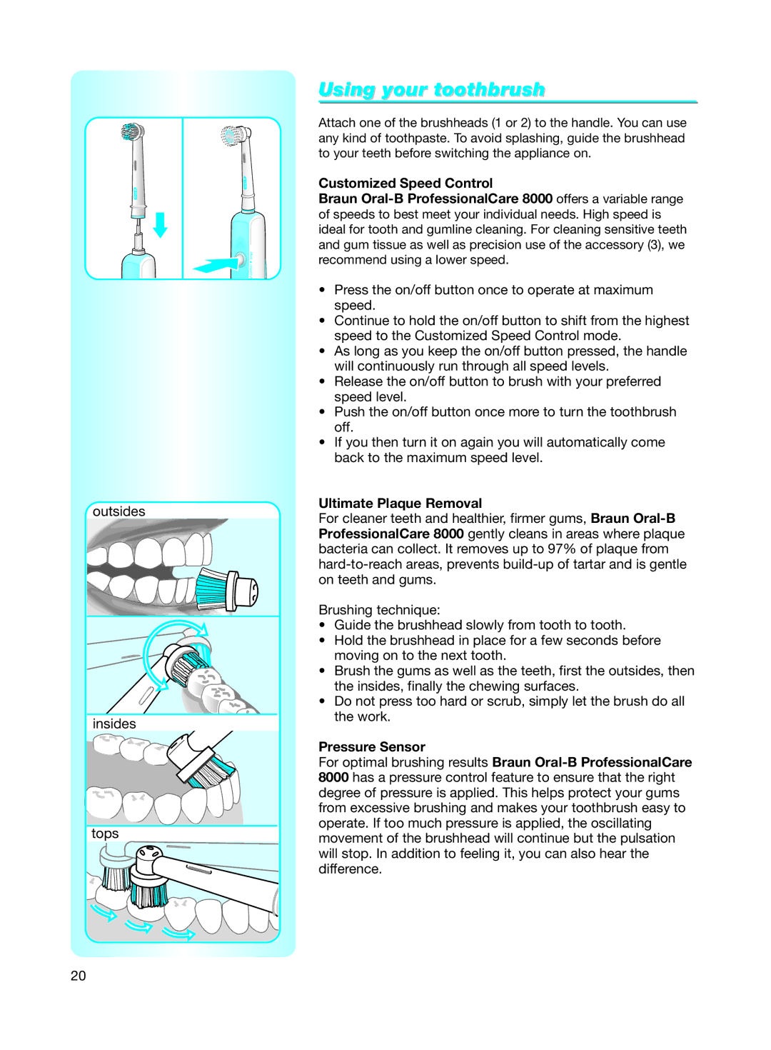 Braun 8000 warranty Using your toothbrush, Ultimate Plaque Removal 