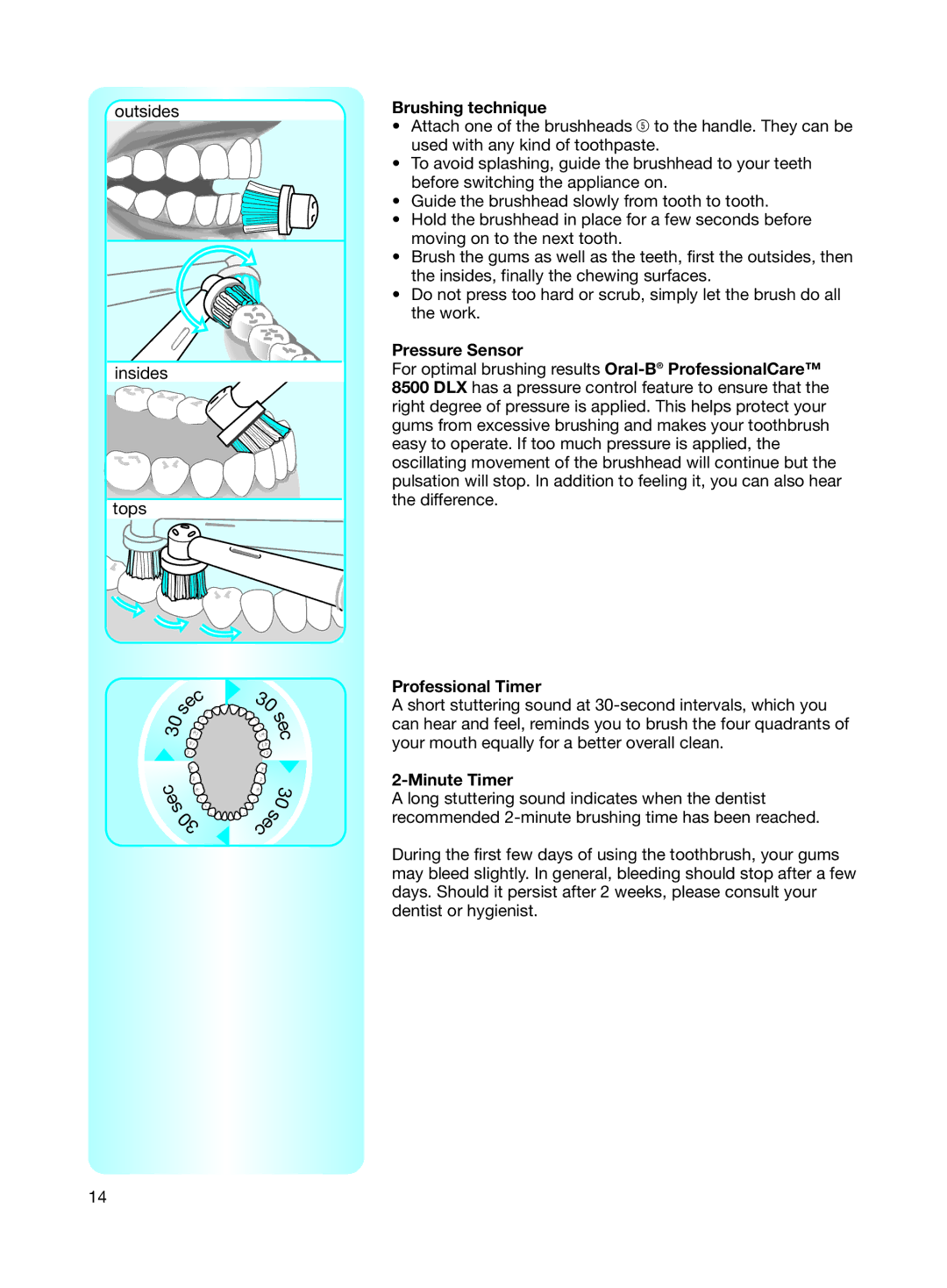 Braun 8500 DLX OxyJet manual Brushing technique, Pressure Sensor, Professional Timer, Minute Timer 