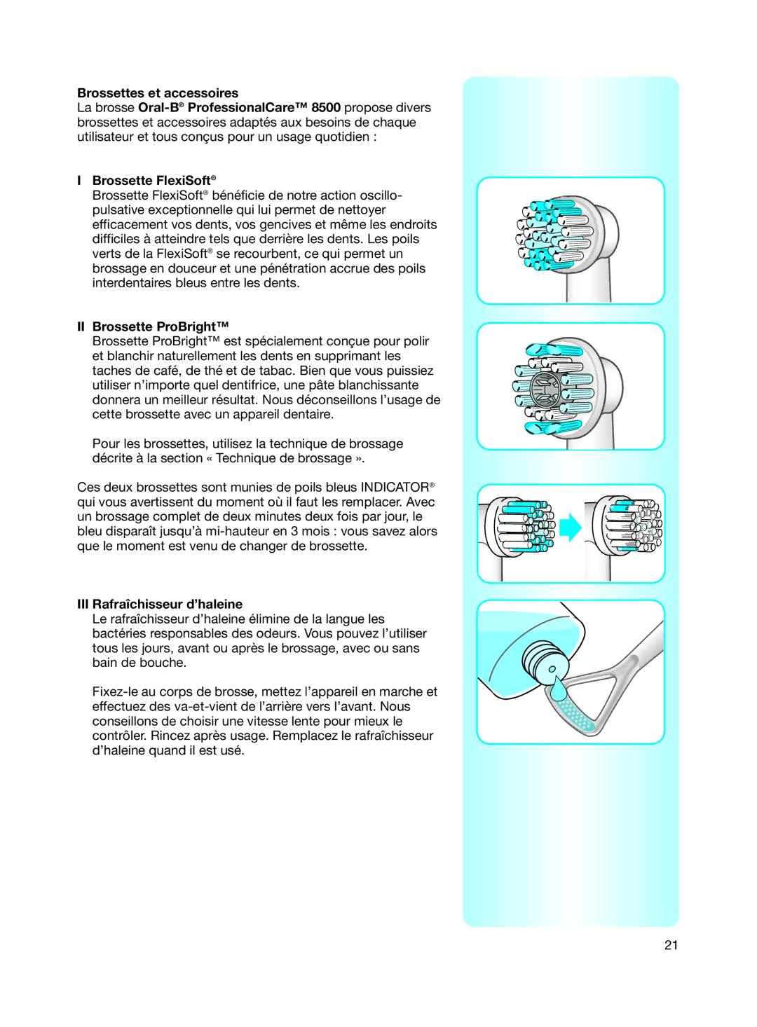 Braun 8500 Series manual II Brossette ProBright, III Rafraîchisseur d’haleine 