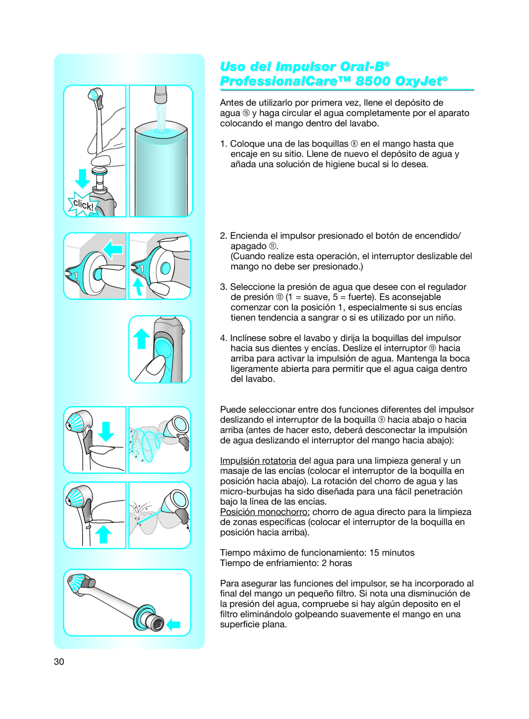 Braun 8500 Series manual Uso del Impulsor Oral-BProfessionalCare 8500 OxyJet 