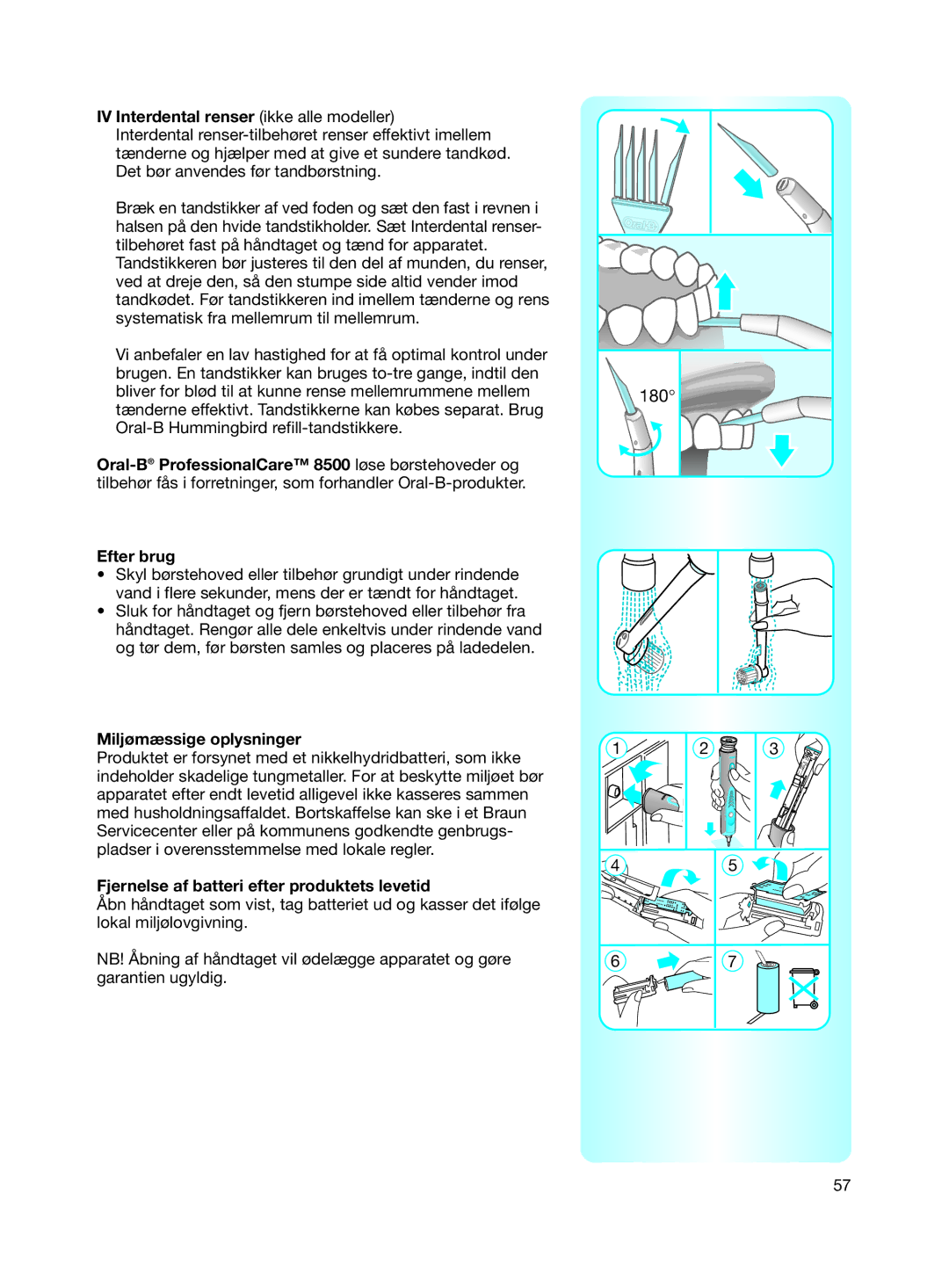 Braun 8500 Series manual IV Interdental renser ikke alle modeller, Miljømæssige oplysninger 