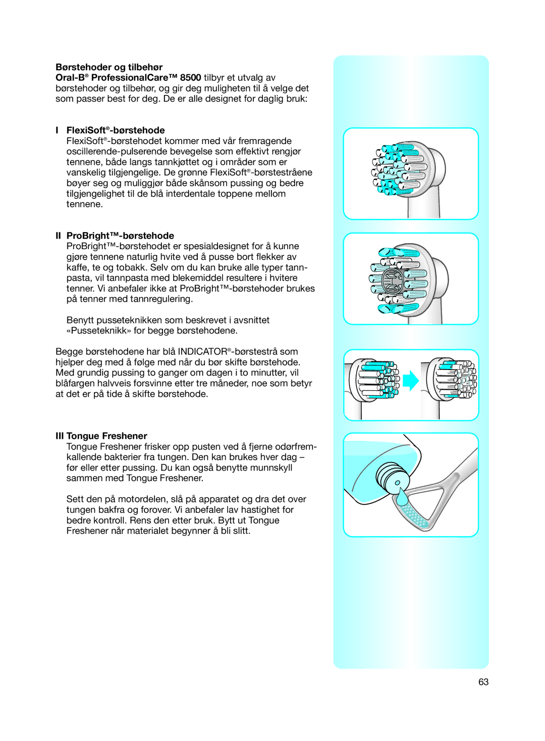 Braun 8500 Series manual FlexiSoft-børstehode, II ProBright-børstehode 