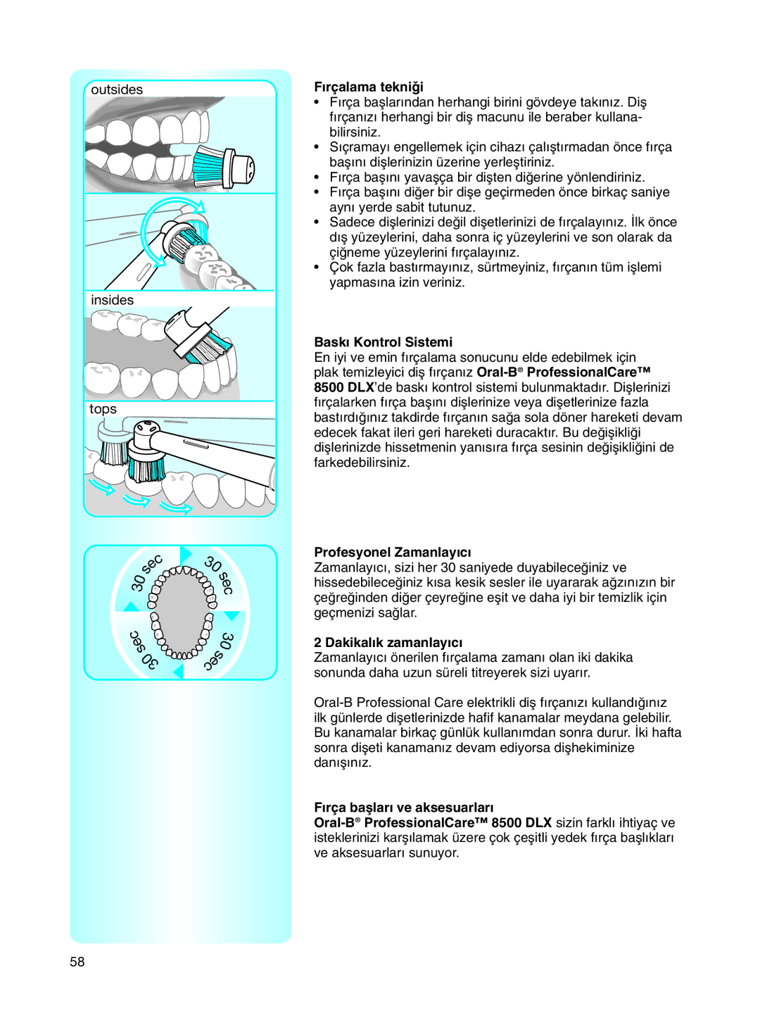 Braun 8500 manual ∂rçalama teknii, Bask∂ Kontrol Sistemi, Profesyonel Zamanlay∂c∂, Dakikal∂k zamanlay∂c∂ 