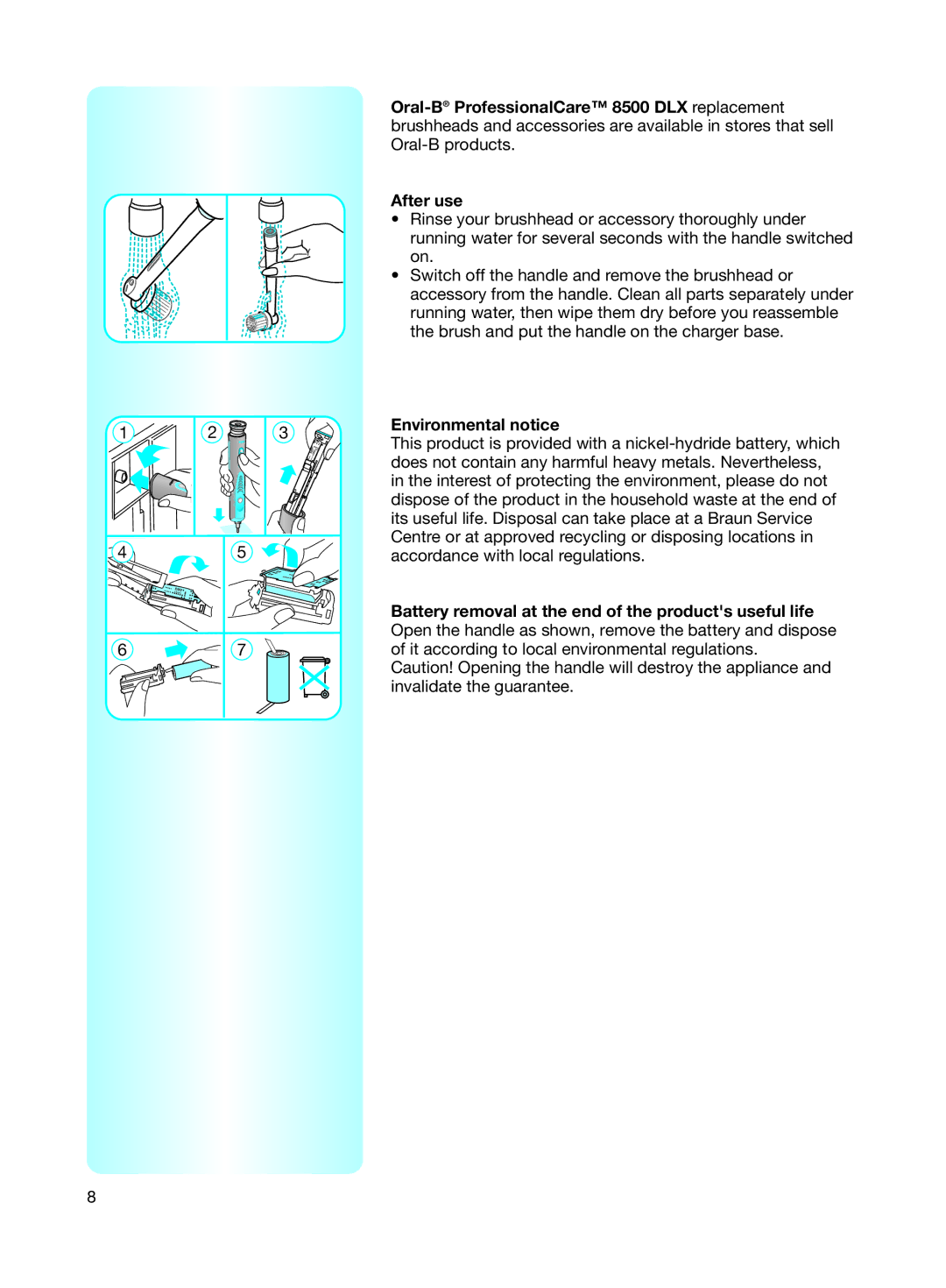 Braun 8500 manual Environmental notice, Battery removal at the end of the products useful life 