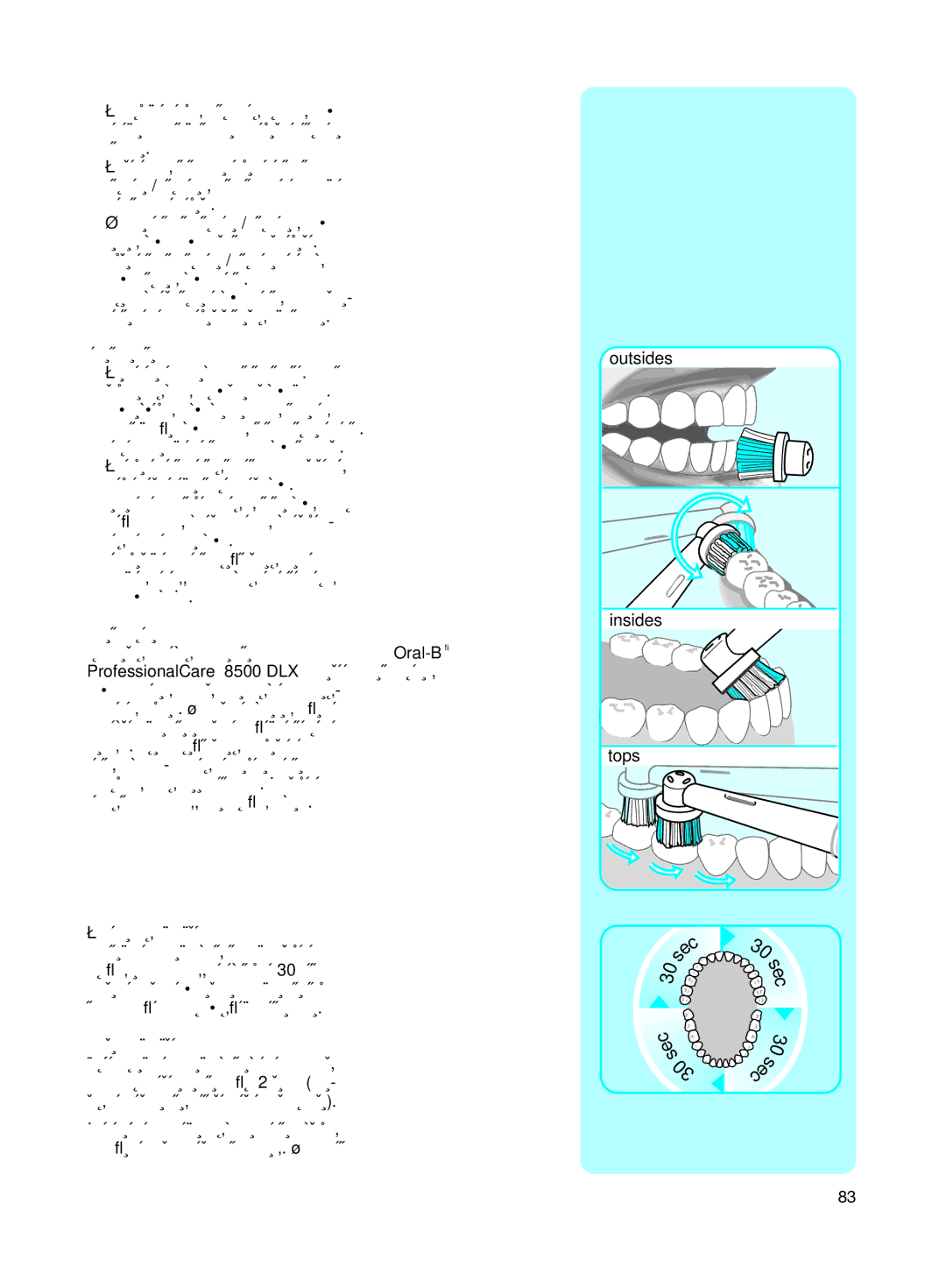 Braun 8500 manual ÍÂıÌËÍ‡ ˜ËÒÚÍË, ‡Ú˜ËÍ ‰‡‚ÎÂÌËﬂ, Óùâòòëóì‡Î¸Ì˚È Ú‡Èïâ, ‚ÛıÏËÌÛÚÌ˚È Ú‡ÈÏÂ 