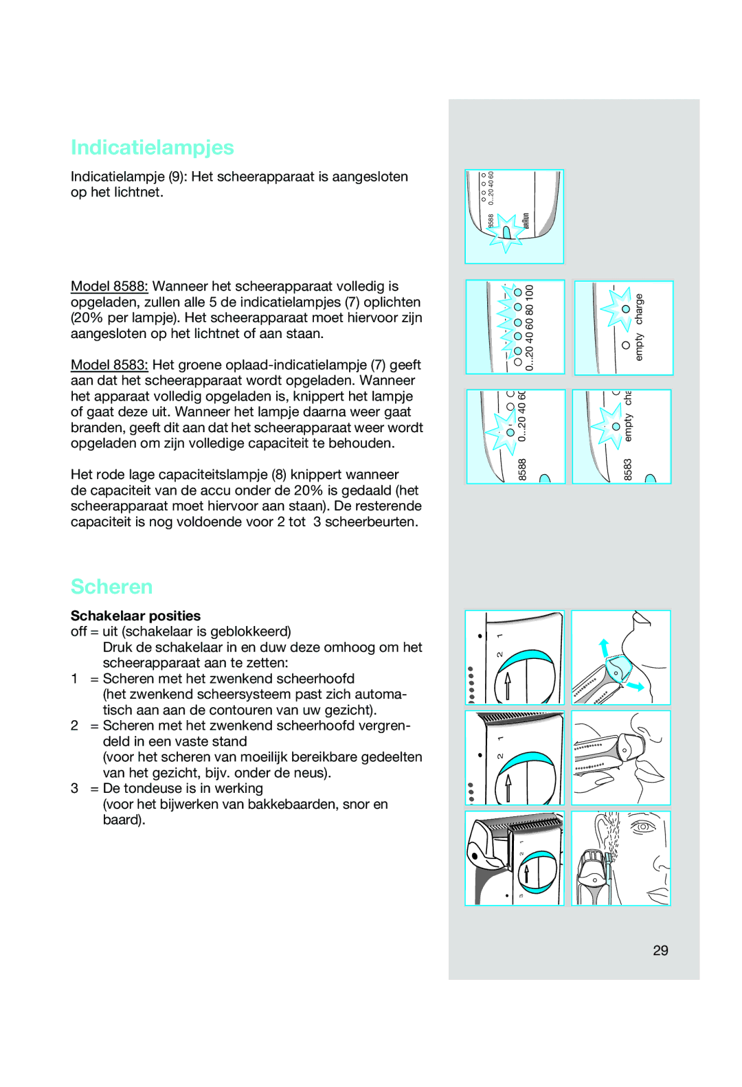 Braun 8588, 8583 manual Indicatielampjes, Scheren, Schakelaar posities 